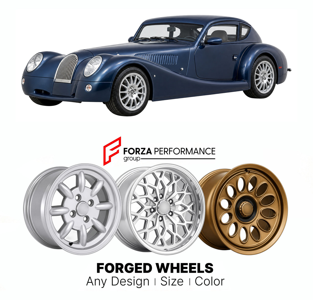 CUSTOM CLASSIC VINTAGE RESTOMOD RETRO OLD SCHOOL FORGED WHEELS RIMS for MORGAN AERO 8 SERIES 1 2000 - 2004

Custom forged wheels for Morgan Aero 8 Series 1 2000 - 2004. Classic, vintage, restomod wheel designs made to order in custom sizes, offsets, colors and finishes.

We manufacture premium quality forged wheels rims for Morgan Aero 8 Series 1 2000 - 2004 in any design, size, color.

THIS WHEEL DESIGN CAN BE CUSTOM-MADE FOR YOUR CAR IN ANY SIZE AND COLOR OPTIONS
Available in monoblock, 2-piece, 3-piece, 
