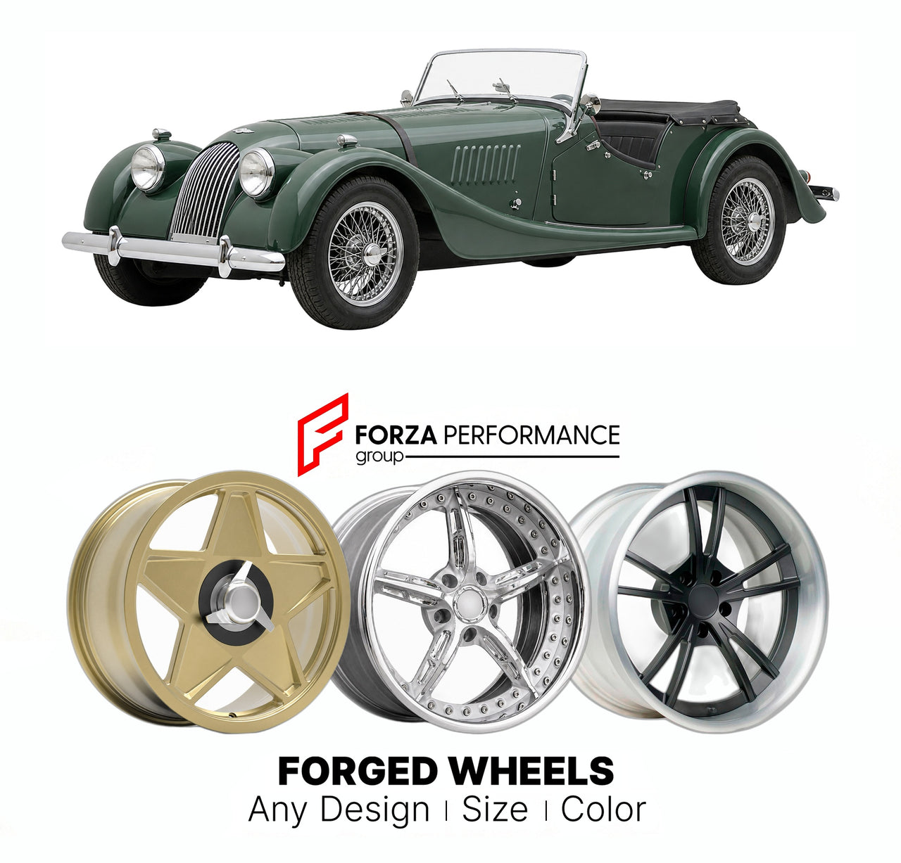 CUSTOM CLASSIC VINTAGE RESTOMOD RETRO OLD SCHOOL FORGED WHEELS RIMS for MORGAN PLUS 4 1950 - 1969

Custom forged wheels for Morgan Plus 4 1950 - 1969. Classic, vintage, restomod wheel designs made to order in custom sizes, offsets, colors and finishes.

We manufacture premium quality forged wheels rims for Morgan Plus 4 1950 - 1969 in any design, size, color.

THIS WHEEL DESIGN CAN BE CUSTOM-MADE FOR YOUR CAR IN ANY SIZE AND COLOR OPTIONS
Available in monoblock, 2-piece, 3-piece, duoblock, beadlock
3D wheel