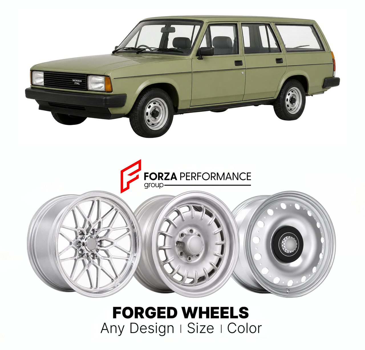 CUSTOM CLASSIC VINTAGE RESTOMOD RETRO OLD SCHOOL FORGED WHEELS RIMS for MORRIS ITAL ESTATE 1980 - 1984

Custom forged wheels for Morris Ital Estate 1980 - 1984. Classic, vintage, restomod wheel designs made to order in custom sizes, offsets, colors and finishes.

We manufacture premium quality forged wheels rims for Morris Ital Estate 1980 - 1984 in any design, size, color.

THIS WHEEL DESIGN CAN BE CUSTOM-MADE FOR YOUR CAR IN ANY SIZE AND COLOR OPTIONS
Available in monoblock, 2-piece, 3-piece, duoblock, be