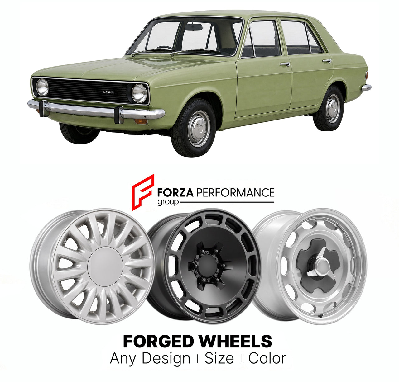 CUSTOM CLASSIC VINTAGE RESTOMOD RETRO OLD SCHOOL FORGED WHEELS RIMS for MORRIS MARINA 1971 - 1980

Custom forged wheels for Morris Marina 1971 - 1980. Classic, vintage, restomod wheel designs made to order in custom sizes, offsets, colors and finishes.

We manufacture premium quality forged wheels rims for Morris Marina 1971 - 1980 in any design, size, color.

THIS WHEEL DESIGN CAN BE CUSTOM-MADE FOR YOUR CAR IN ANY SIZE AND COLOR OPTIONS
Available in monoblock, 2-piece, 3-piece, duoblock, beadlock
3D wheel