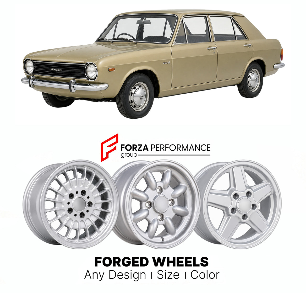 CUSTOM CLASSIC VINTAGE RESTOMOD RETRO OLD SCHOOL FORGED WHEELS RIMS for MORRIS MARINA ADO28 1971 - 1980

Custom forged wheels for Morris Marina ADO28 1971 - 1980. Classic, vintage, restomod wheel designs made to order in custom sizes, offsets, colors and finishes.

We manufacture premium quality forged wheels rims for Morris Marina ADO28 1971 - 1980 in any design, size, color.

THIS WHEEL DESIGN CAN BE CUSTOM-MADE FOR YOUR CAR IN ANY SIZE AND COLOR OPTIONS
Available in monoblock, 2-piece, 3-piece, duoblock,