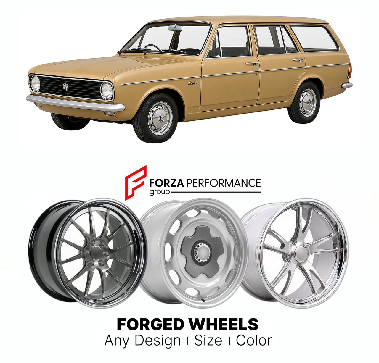 CUSTOM CLASSIC VINTAGE RESTOMOD RETRO OLD SCHOOL FORGED WHEELS RIMS for MORRIS MARINA ESTATE 1973 - 1980

Custom forged wheels for Morris Marina Estate 1973 - 1980. Classic, vintage, restomod wheel designs made to order in custom sizes, offsets, colors and finishes.

We manufacture premium quality forged wheels rims for Morris Marina Estate 1973 - 1980 in any design, size, color.

THIS WHEEL DESIGN CAN BE CUSTOM-MADE FOR YOUR CAR IN ANY SIZE AND COLOR OPTIONS
Available in monoblock, 2-piece, 3-piece, duoblo