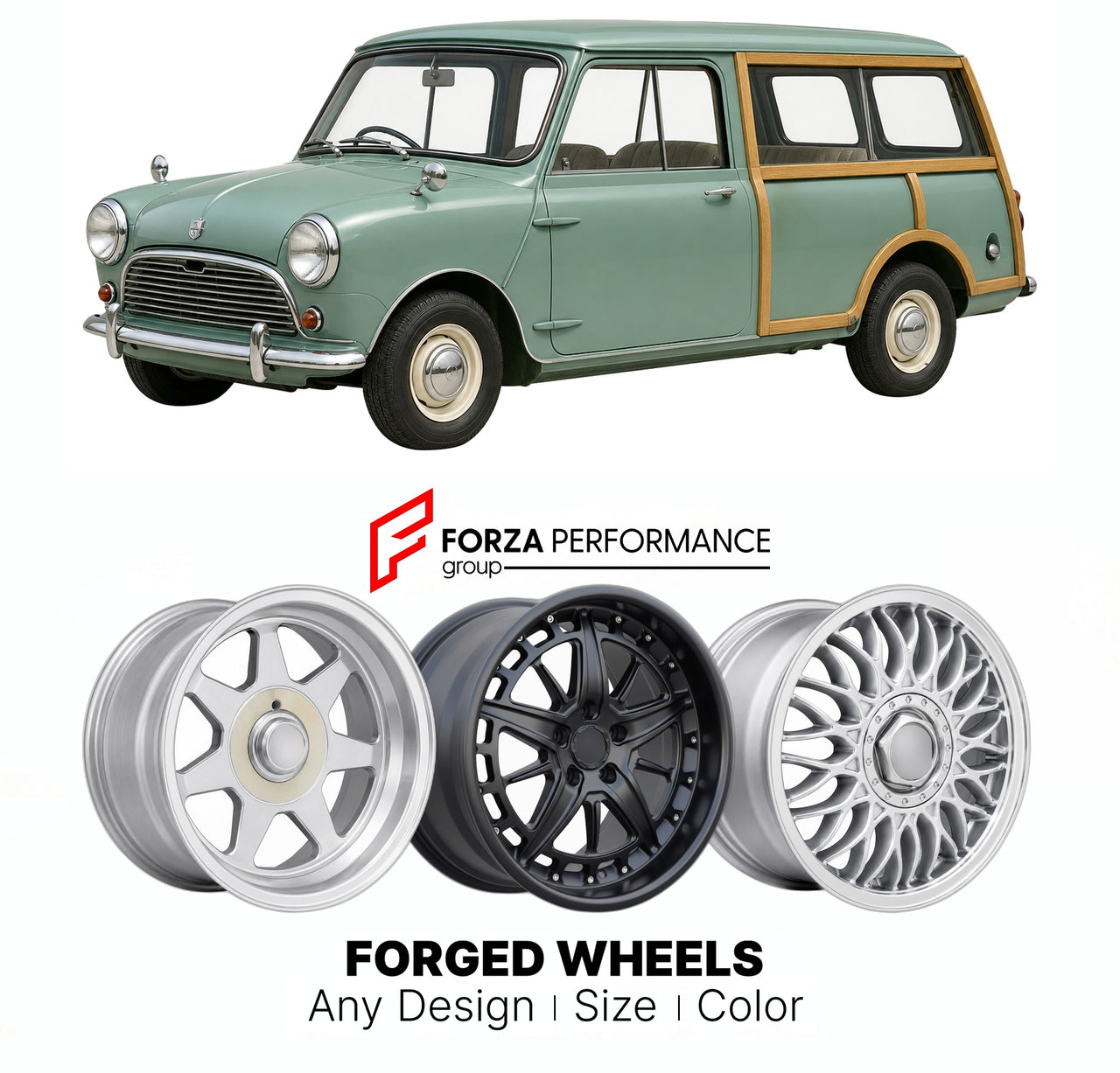 CUSTOM CLASSIC VINTAGE RESTOMOD RETRO OLD SCHOOL FORGED WHEELS RIMS for MORRIS MINI TRAVELLER CLASSIC ESTATE 1960 - 1969

Custom forged wheels for Morris Mini Traveller Classic Estate 1960 - 1969. Classic, vintage, restomod wheel designs made to order in custom sizes, offsets, colors and finishes.

We manufacture premium quality forged wheels rims for Morris Mini Traveller Classic Estate 1960 - 1969 in any design, size, color.

THIS WHEEL DESIGN CAN BE CUSTOM-MADE FOR YOUR CAR IN ANY SIZE AND COLOR OPTIONS

