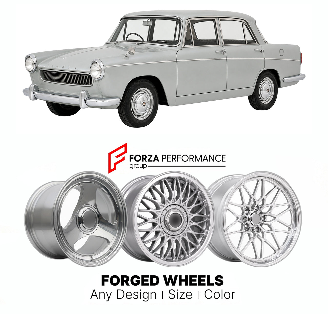 CUSTOM CLASSIC VINTAGE RESTOMOD RETRO OLD SCHOOL FORGED WHEELS RIMS for MORRIS OXFORD SERIES VI FARINA 1961 - 1971

Custom forged wheels for Morris Oxford Series VI Farina 1961 - 1971. Classic, vintage, restomod wheel designs made to order in custom sizes, offsets, colors and finishes.

We manufacture premium quality forged wheels rims for Morris Oxford Series VI Farina 1961 - 1971 in any design, size, color.

THIS WHEEL DESIGN CAN BE CUSTOM-MADE FOR YOUR CAR IN ANY SIZE AND COLOR OPTIONS
Available in monob