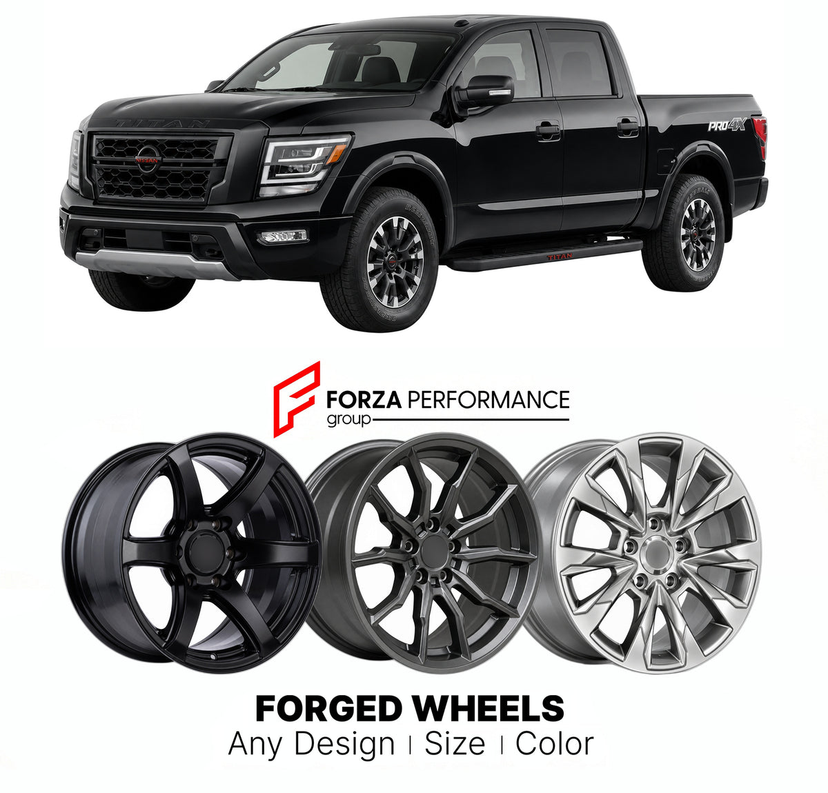 FORGED WHEELS RIMS for NISSAN TITAN A61 FACELIFT 2020 - 2024

Custom forged wheels for Nissan Titan A61 Facelift 2020 - 2024. Made-to-order monoblock, 2-piece and 3-piece rims in custom sizes, offsets, colors and finishes with guaranteed fitment.

We manufacture premium quality forged wheels rims for Nissan Titan A61 Facelift 2020 - 2024 in any design, size, color.

JDM WHEEL DESIGNS: our Japanese collection for SUVs and pickups includes designs inspired by Bradley V, Method Race Wheels, Forgiato, Kuhl Raci