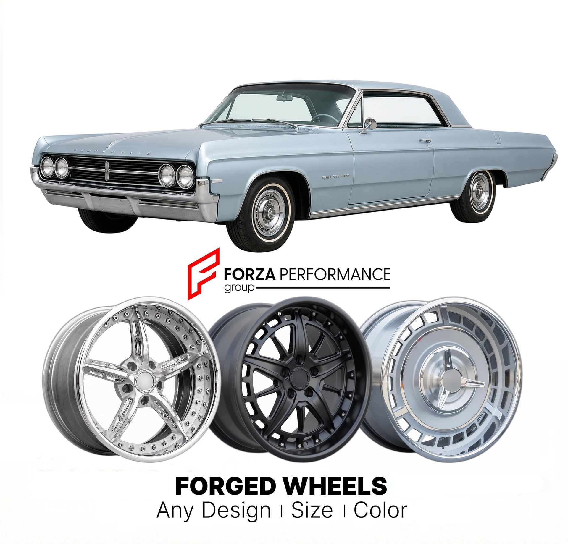 CUSTOM CLASSIC VINTAGE RESTOMOD RETRO OLD SCHOOL FORGED WHEELS RIMS for OLDSMOBILE DELTA 88 1961 - 1964
Custom forged wheels for classic American muscle cars. Ideal for restomod builds, vintage restorations, and show cars. Deep dish and retro styling available.

We manufacture premium quality forged wheels rims for Oldsmobile Delta 88 1961 - 1964 in any design, size, color.

THIS WHEEL DESIGN CAN BE CUSTOM-MADE FOR YOUR CAR IN ANY SIZE AND COLOR OPTIONS
Available in monoblock, 2-piece, 3-piece, duoblock, be