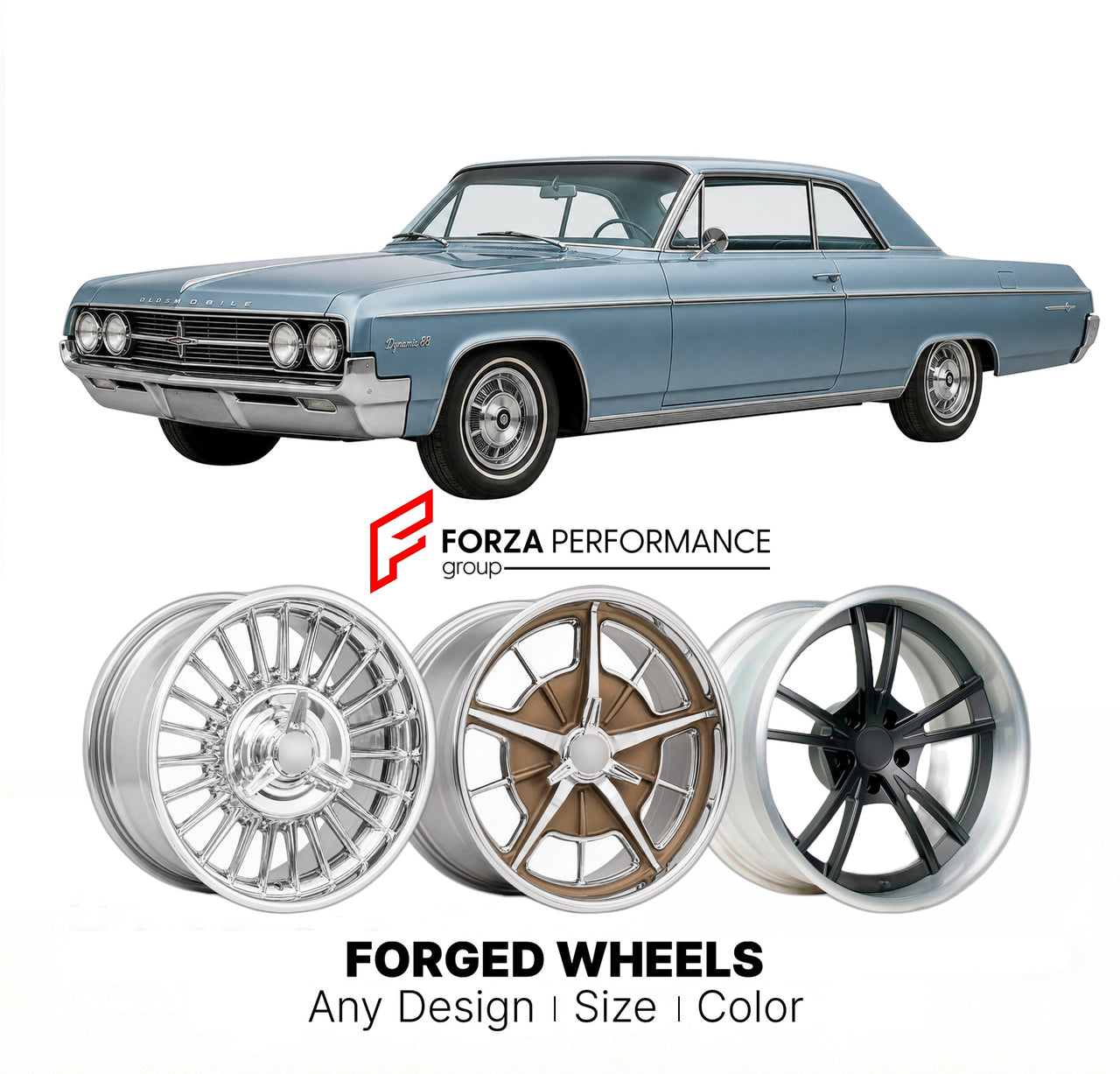 CUSTOM CLASSIC VINTAGE RESTOMOD RETRO OLD SCHOOL FORGED WHEELS RIMS for OLDSMOBILE DYNAMIC 88 1961 - 1964
Custom forged wheels for classic American muscle cars. Ideal for restomod builds, vintage restorations, and show cars. Deep dish and retro styling available.

We manufacture premium quality forged wheels rims for Oldsmobile Dynamic 88 1961 - 1964 in any design, size, color.

THIS WHEEL DESIGN CAN BE CUSTOM-MADE FOR YOUR CAR IN ANY SIZE AND COLOR OPTIONS
Available in monoblock, 2-piece, 3-piece, duoblock