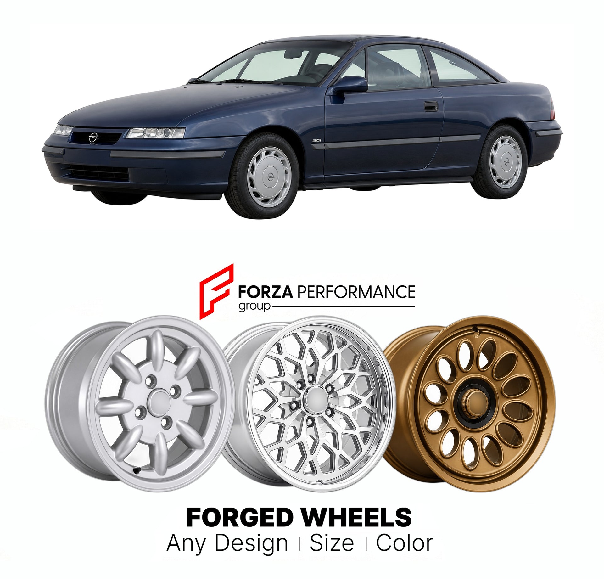 CUSTOM CLASSIC VINTAGE RESTOMOD RETRO OLD SCHOOL FORGED WHEELS RIMS for OPEL CALIBRA 1989 - 1997

Custom forged wheels for Opel Calibra 1989 - 1997. Classic, vintage, restomod wheel designs made to order in custom sizes, offsets, colors and finishes.

We manufacture premium quality forged wheels rims for Opel Calibra 1989 - 1997 in any design, size, color.

THIS WHEEL DESIGN CAN BE CUSTOM-MADE FOR YOUR CAR IN ANY SIZE AND COLOR OPTIONS
Available in monoblock, 2-piece, 3-piece, duoblock, beadlock
3D wheel re