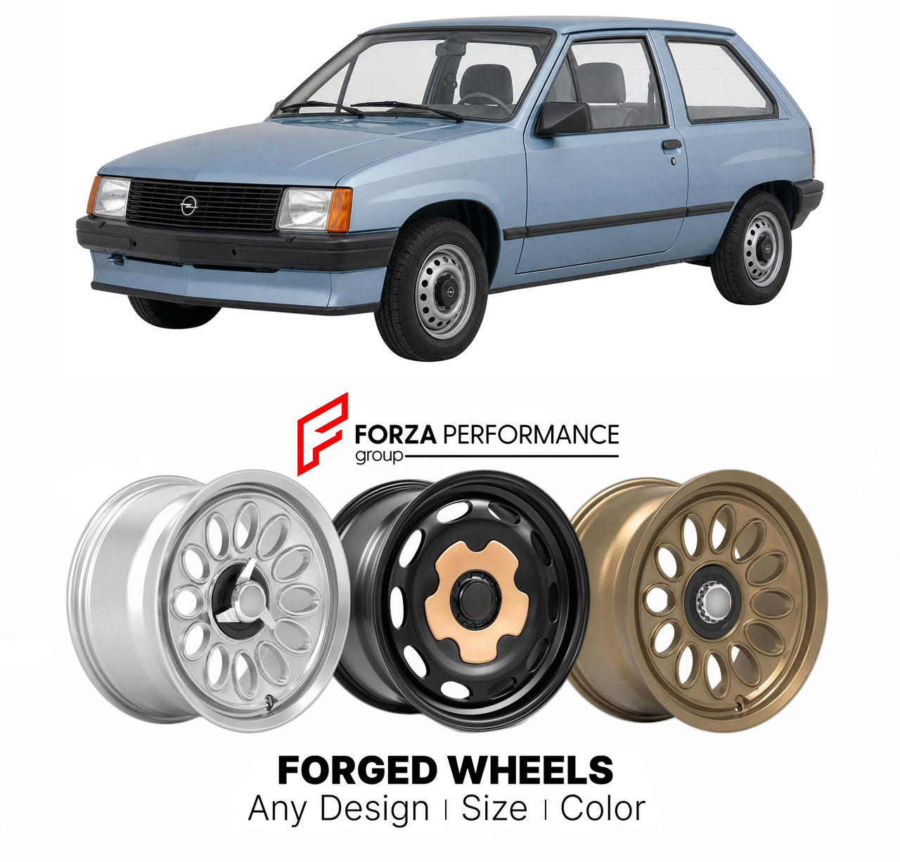 CUSTOM CLASSIC VINTAGE RESTOMOD RETRO OLD SCHOOL FORGED WHEELS RIMS for OPEL CORSA 1982 - 1993

Custom forged wheels for Opel Corsa 1982 - 1993. Classic, vintage, restomod wheel designs made to order in custom sizes, offsets, colors and finishes.

We manufacture premium quality forged wheels rims for Opel Corsa 1982 - 1993 in any design, size, color.

THIS WHEEL DESIGN CAN BE CUSTOM-MADE FOR YOUR CAR IN ANY SIZE AND COLOR OPTIONS
Available in monoblock, 2-piece, 3-piece, duoblock, beadlock
3D wheel renderin