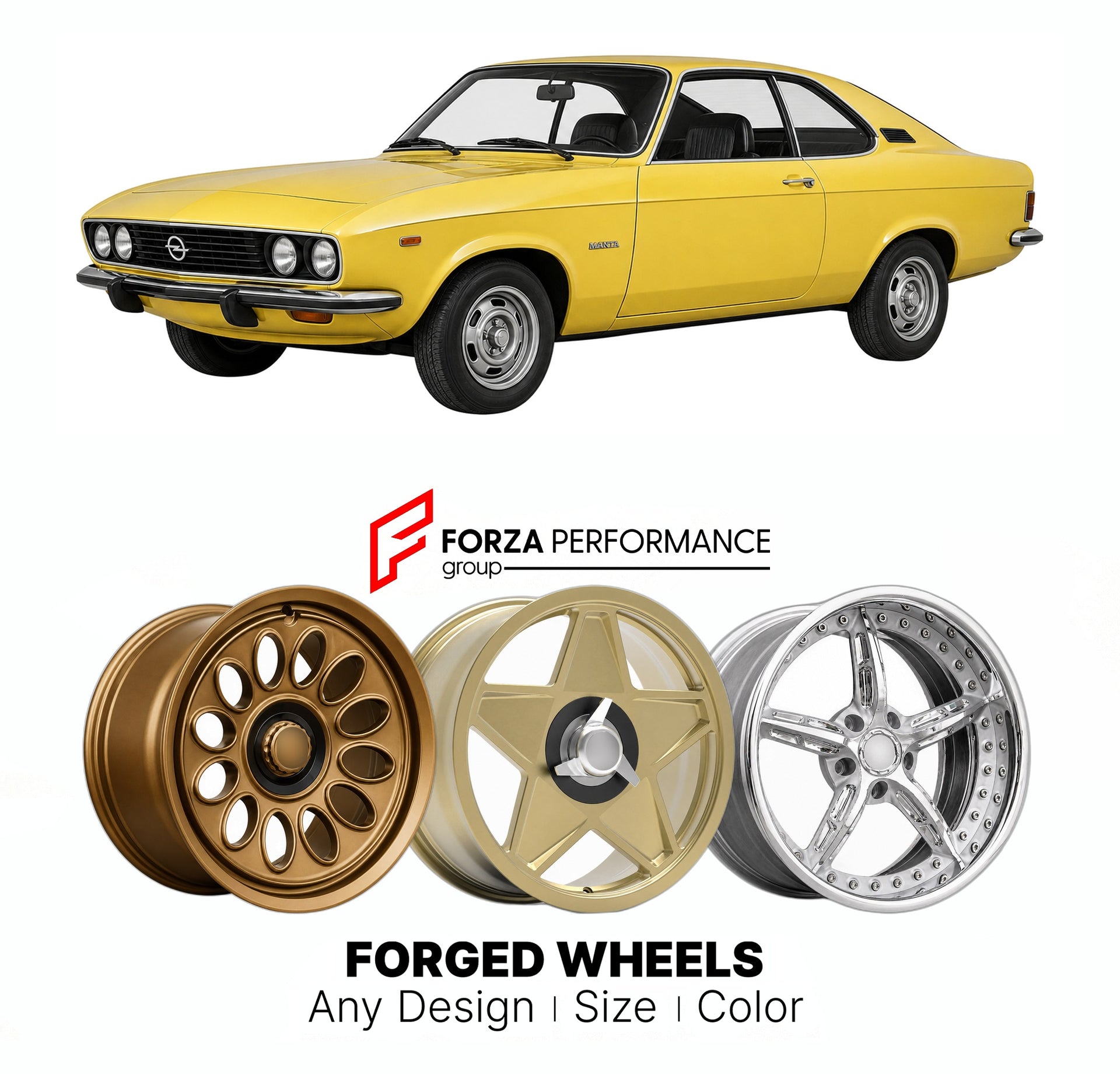 CUSTOM CLASSIC VINTAGE RESTOMOD RETRO OLD SCHOOL FORGED WHEELS RIMS for OPEL MANTA B 1975 - 1988

Custom forged wheels for Opel Manta B 1975 - 1988. Classic, vintage, restomod wheel designs made to order in custom sizes, offsets, colors and finishes.

We manufacture premium quality forged wheels rims for Opel Manta B 1975 - 1988 in any design, size, color.

THIS WHEEL DESIGN CAN BE CUSTOM-MADE FOR YOUR CAR IN ANY SIZE AND COLOR OPTIONS
Available in monoblock, 2-piece, 3-piece, duoblock, beadlock
3D wheel re
