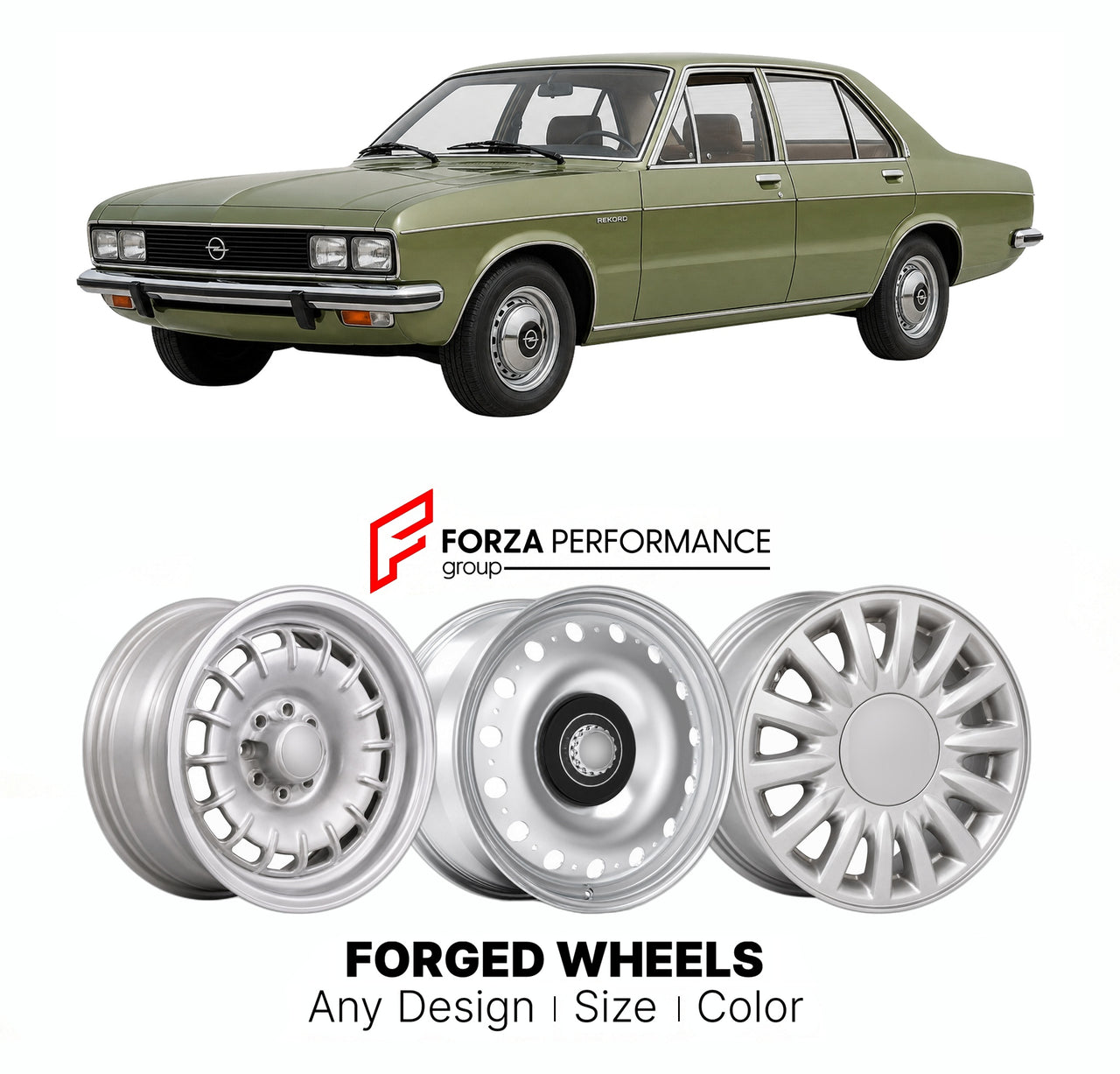CUSTOM CLASSIC VINTAGE RESTOMOD RETRO OLD SCHOOL FORGED WHEELS RIMS for OPEL REKORD 1977 - 1986

Custom forged wheels for Opel Rekord 1977 - 1986. Classic, vintage, restomod wheel designs made to order in custom sizes, offsets, colors and finishes.

We manufacture premium quality forged wheels rims for Opel Rekord 1977 - 1986 in any design, size, color.

THIS WHEEL DESIGN CAN BE CUSTOM-MADE FOR YOUR CAR IN ANY SIZE AND COLOR OPTIONS
Available in monoblock, 2-piece, 3-piece, duoblock, beadlock
3D wheel rende