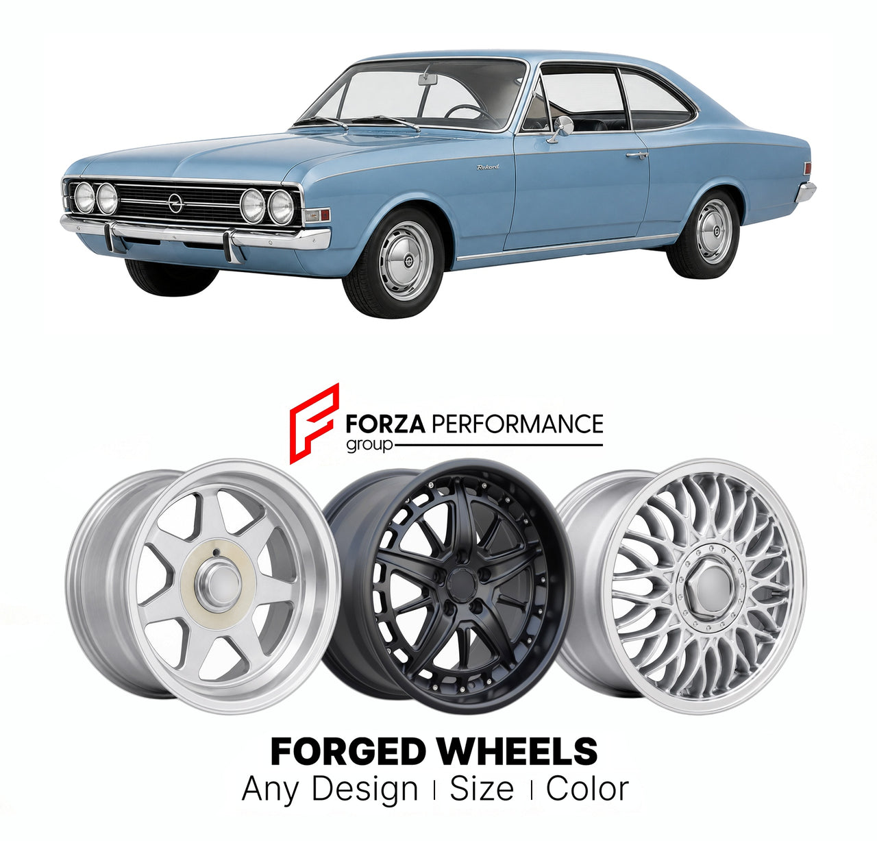CUSTOM CLASSIC VINTAGE RESTOMOD RETRO OLD SCHOOL FORGED WHEELS RIMS for OPEL REKORD OMEGA SENATOR COMMODORE A 1967 - 1971

Custom forged wheels for Opel Rekord Omega Senator Commodore A 1967 - 1971. Classic, vintage, restomod wheel designs made to order in custom sizes, offsets, colors and finishes.

We manufacture premium quality forged wheels rims for Opel Rekord Omega Senator Commodore A 1967 - 1971 in any design, size, color.

THIS WHEEL DESIGN CAN BE CUSTOM-MADE FOR YOUR CAR IN ANY SIZE AND COLOR OPTIO