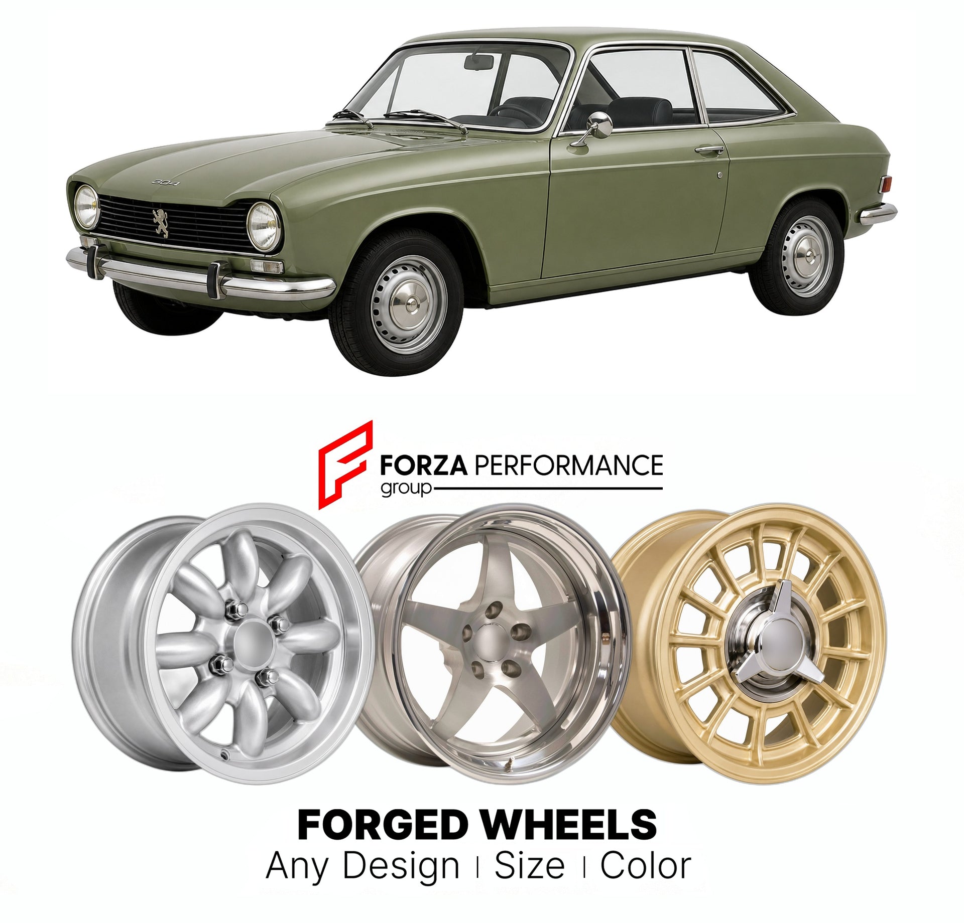 CUSTOM CLASSIC VINTAGE RESTOMOD RETRO OLD SCHOOL FORGED WHEELS RIMS for PEUGEOT 304 COUPE 1970 - 1975

Custom forged wheels for Peugeot 304 Coupe 1970 - 1975. Classic, vintage, restomod wheel designs made to order in custom sizes, offsets, colors and finishes.

We manufacture premium quality forged wheels rims for Peugeot 304 Coupe 1970 - 1975 in any design, size, color.

THIS WHEEL DESIGN CAN BE CUSTOM-MADE FOR YOUR CAR IN ANY SIZE AND COLOR OPTIONS
Available in monoblock, 2-piece, 3-piece, duoblock, beadl