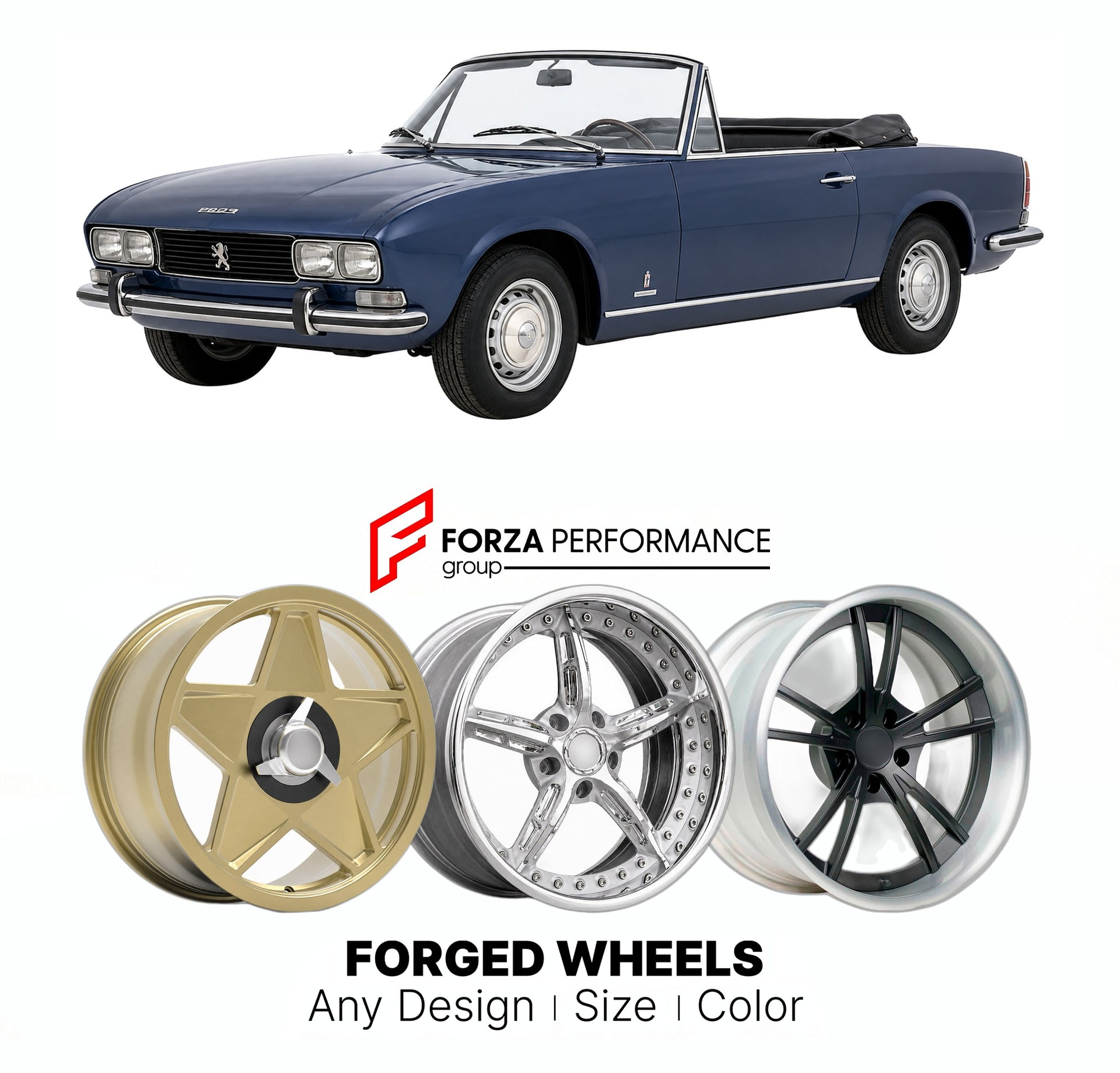 CUSTOM CLASSIC VINTAGE RESTOMOD RETRO OLD SCHOOL FORGED WHEELS RIMS for PEUGEOT 504 COUPE CABRIOLET PININFARINA 1969 - 1983

Custom forged wheels for Peugeot 504 Coupe Cabriolet Pininfarina 1969 - 1983. Classic, vintage, restomod wheel designs made to order in custom sizes, offsets, colors and finishes.

We manufacture premium quality forged wheels rims for Peugeot 504 Coupe Cabriolet Pininfarina 1969 - 1983 in any design, size, color.

THIS WHEEL DESIGN CAN BE CUSTOM-MADE FOR YOUR CAR IN ANY SIZE AND COLOR
