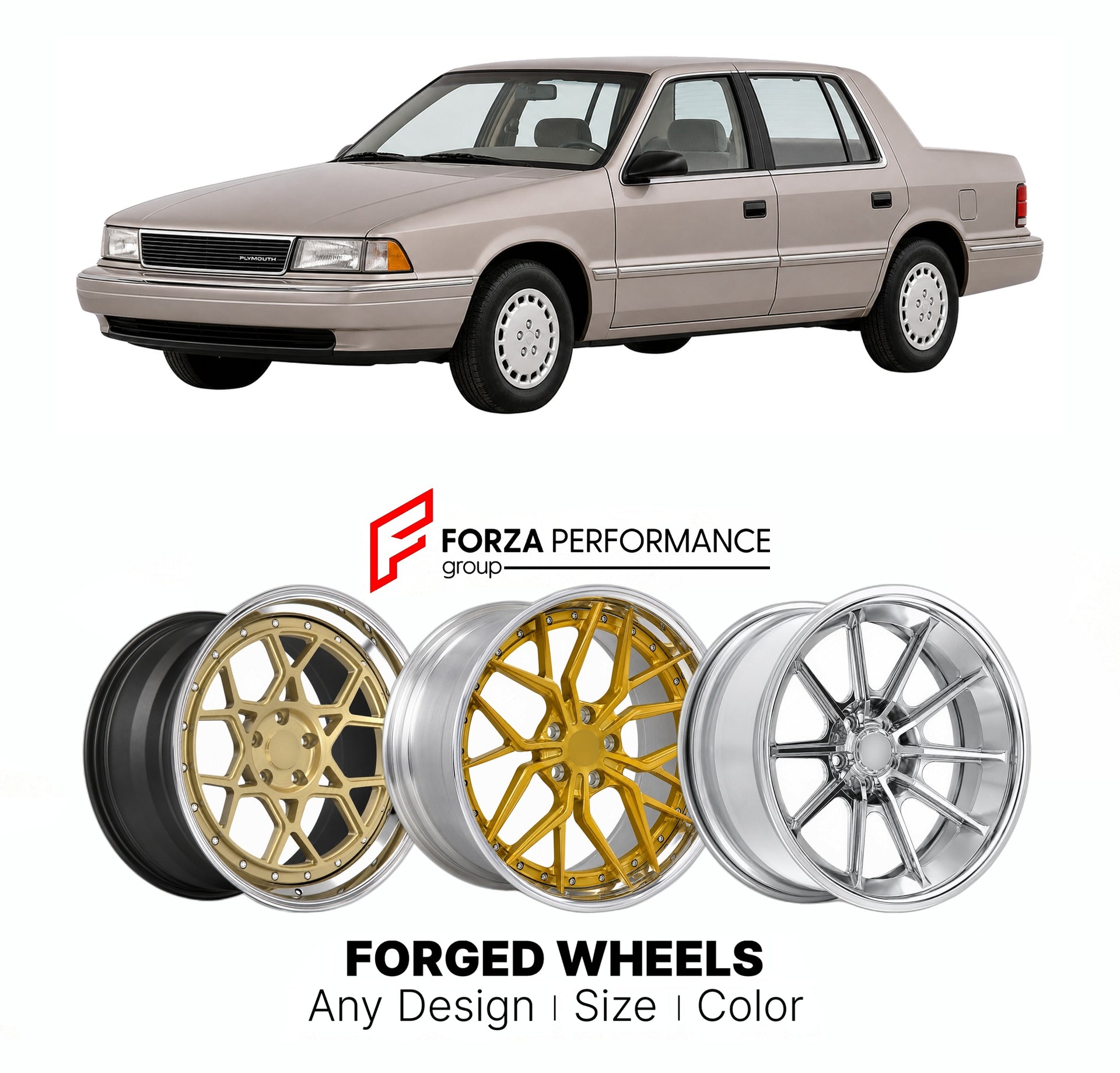 FORGED WHEELS RIMS for PLYMOUTH ACCLAIM BASE AA-BODY 1990 - 1995

Custom forged wheels for Plymouth Acclaim Base AA-Body 1990 - 1995. Made-to-order monoblock, 2-piece and 3-piece rims in custom sizes, offsets, colors and finishes with guaranteed fitment.

We manufacture premium quality forged wheels rims for Plymouth Acclaim Base AA-Body 1990 - 1995 in any design, size, color.

THIS WHEEL DESIGN CAN BE CUSTOM-MADE FOR YOUR CAR IN ANY SIZE AND COLOR OPTIONS
Available in monoblock, 2-piece, 3-piece, duoblock,