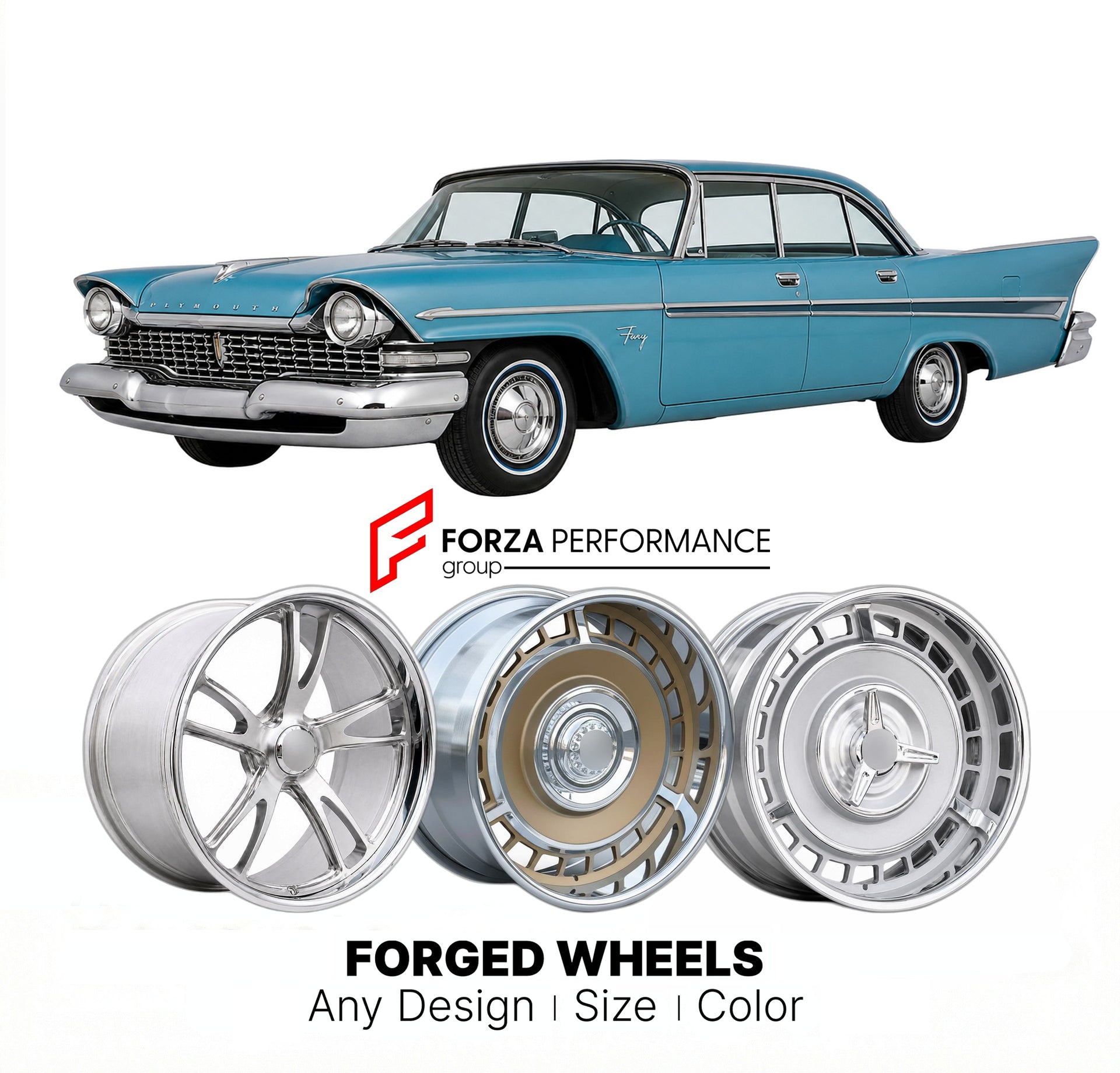 CUSTOM CLASSIC VINTAGE RESTOMOD RETRO OLD SCHOOL FORGED WHEELS RIMS for PLYMOUTH FURY 1959 - 1961
Custom forged wheels for classic American muscle cars. Ideal for restomod builds, vintage restorations, and show cars. Deep dish and retro styling available.

We manufacture premium quality forged wheels rims for Plymouth Fury 1959 - 1961 in any design, size, color.

THIS WHEEL DESIGN CAN BE CUSTOM-MADE FOR YOUR CAR IN ANY SIZE AND COLOR OPTIONS
Available in monoblock, 2-piece, 3-piece, duoblock, beadlock
3D wh