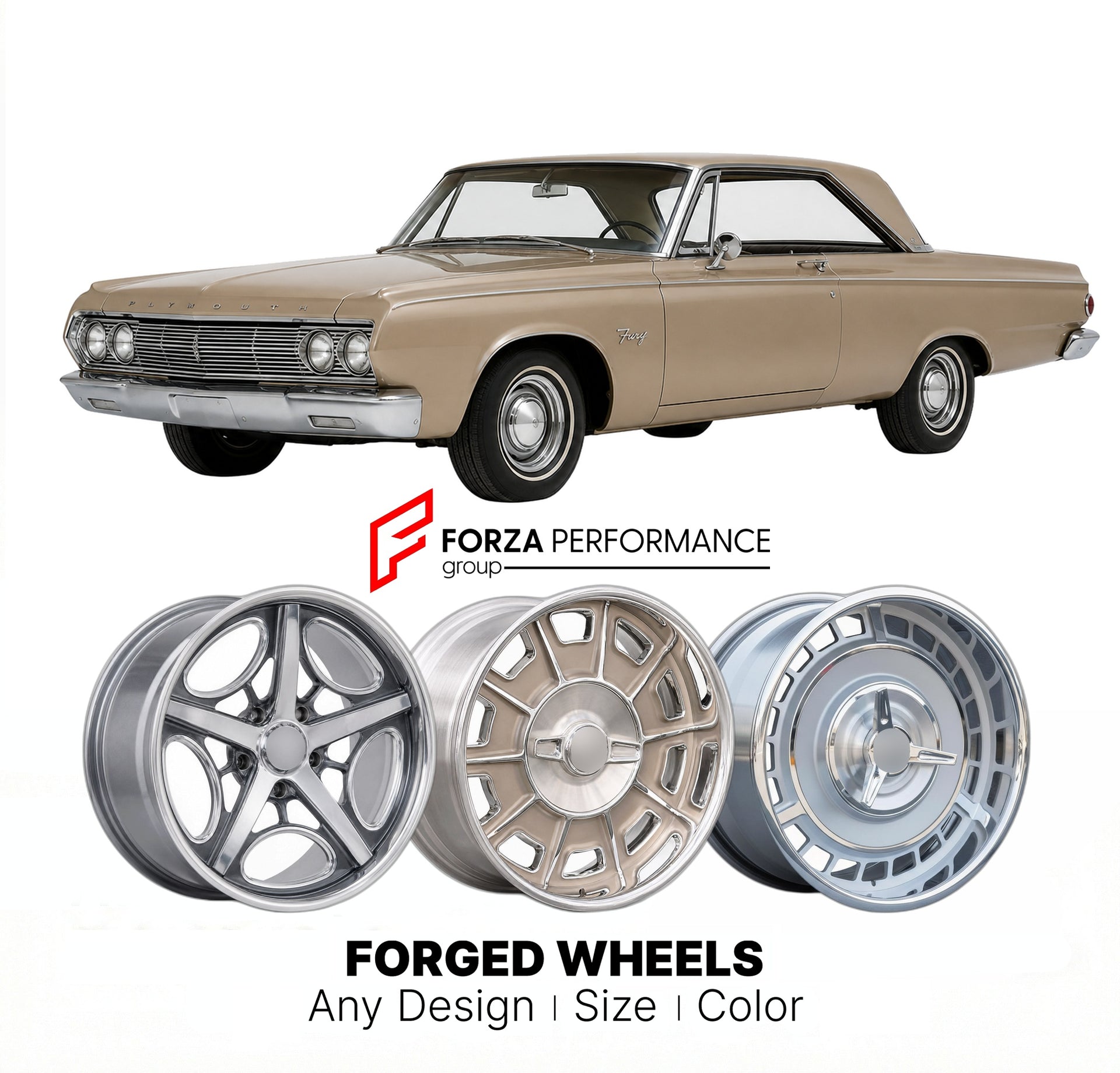 CUSTOM CLASSIC VINTAGE RESTOMOD RETRO OLD SCHOOL FORGED WHEELS RIMS for PLYMOUTH FURY 1962 - 1964
Custom forged wheels for classic American muscle cars. Ideal for restomod builds, vintage restorations, and show cars. Deep dish and retro styling available.

We manufacture premium quality forged wheels rims for Plymouth Fury 1962 - 1964 in any design, size, color.

THIS WHEEL DESIGN CAN BE CUSTOM-MADE FOR YOUR CAR IN ANY SIZE AND COLOR OPTIONS
Available in monoblock, 2-piece, 3-piece, duoblock, beadlock
3D wh