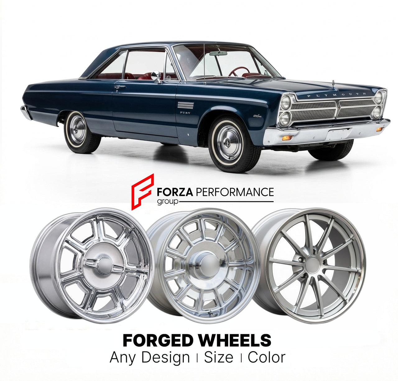CUSTOM CLASSIC VINTAGE RESTOMOD RETRO OLD SCHOOL FORGED WHEELS RIMS for PLYMOUTH FURY 1965 - 1968
Custom forged wheels for classic American muscle cars. Ideal for restomod builds, vintage restorations, and show cars. Deep dish and retro styling available.

We manufacture premium quality forged wheels rims for Plymouth Fury 1965 - 1968 in any design, size, color.

THIS WHEEL DESIGN CAN BE CUSTOM-MADE FOR YOUR CAR IN ANY SIZE AND COLOR OPTIONS
Available in monoblock, 2-piece, 3-piece, duoblock, beadlock
3D wh