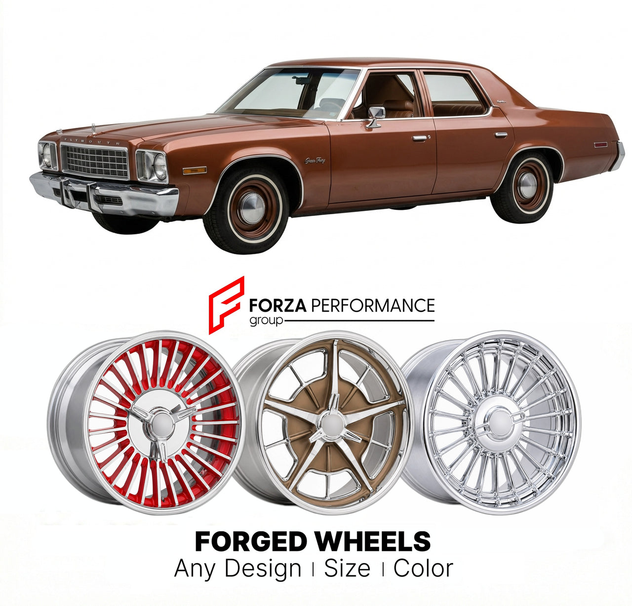 CUSTOM CLASSIC VINTAGE RESTOMOD RETRO OLD SCHOOL FORGED WHEELS RIMS for PLYMOUTH GRAN FURY 1975 - 1978
Custom forged wheels for classic American muscle cars. Ideal for restomod builds, vintage restorations, and show cars. Deep dish and retro styling available.

We manufacture premium quality forged wheels rims for Plymouth Gran Fury 1975 - 1978 in any design, size, color.

THIS WHEEL DESIGN CAN BE CUSTOM-MADE FOR YOUR CAR IN ANY SIZE AND COLOR OPTIONS
Available in monoblock, 2-piece, 3-piece, duoblock, bead