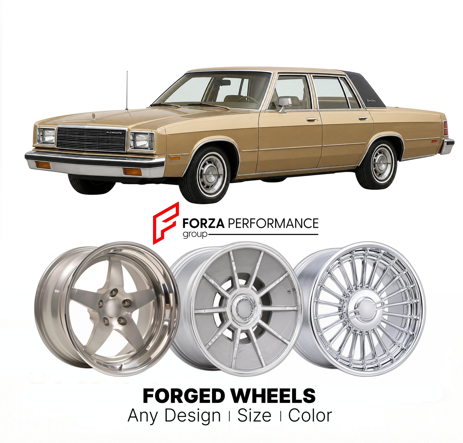 CUSTOM CLASSIC VINTAGE RESTOMOD RETRO OLD SCHOOL FORGED WHEELS RIMS for PLYMOUTH GRAN FURY 1982 - 1989
Custom forged wheels for classic American muscle cars. Ideal for restomod builds, vintage restorations, and show cars. Deep dish and retro styling available.

We manufacture premium quality forged wheels rims for Plymouth Gran Fury 1982 - 1989 in any design, size, color.

THIS WHEEL DESIGN CAN BE CUSTOM-MADE FOR YOUR CAR IN ANY SIZE AND COLOR OPTIONS
Available in monoblock, 2-piece, 3-piece, duoblock, bead