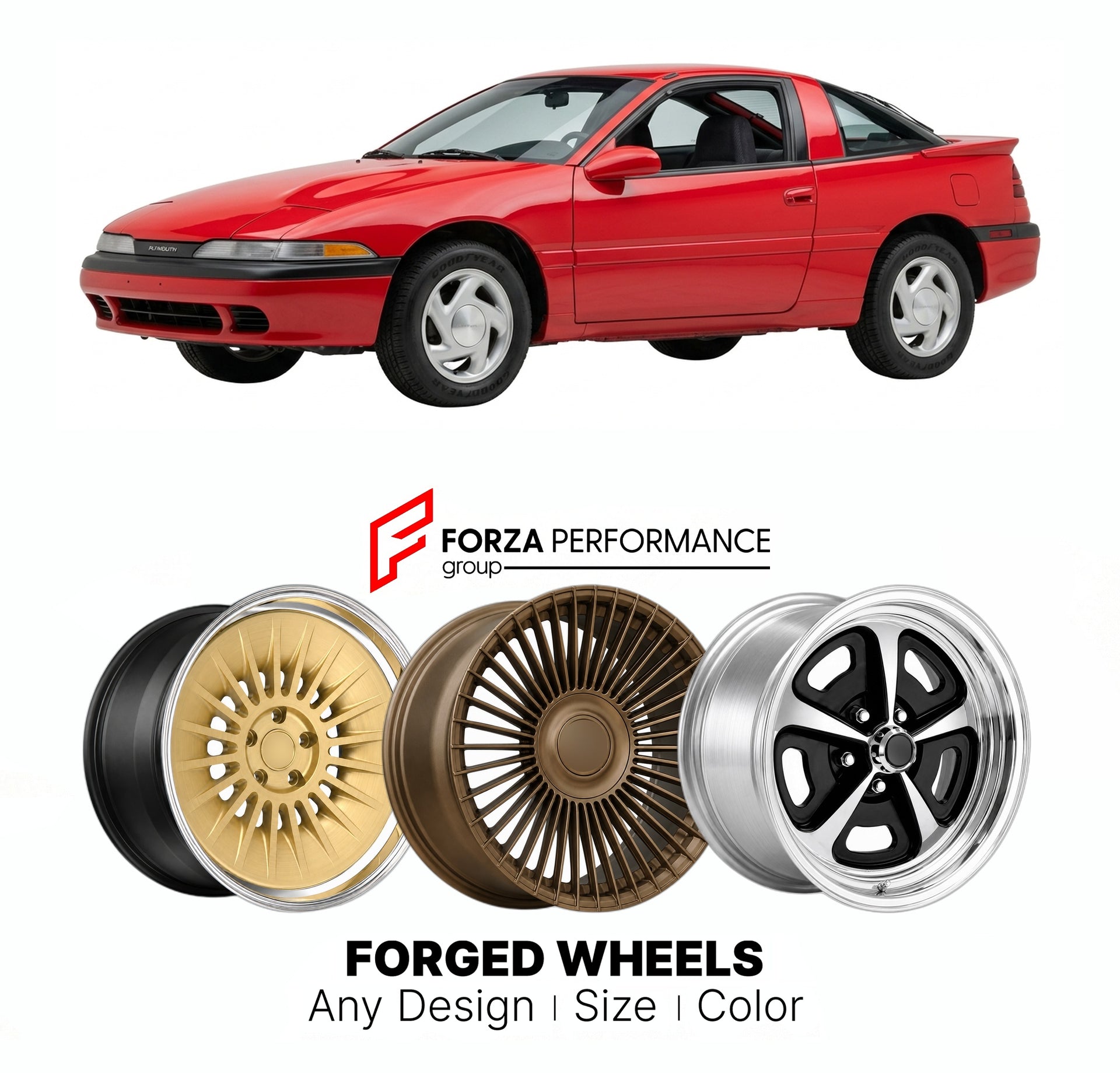 FORGED WHEELS RIMS for PLYMOUTH LASER 1990 - 1994

Custom forged wheels for Plymouth Laser 1990 - 1994. Made-to-order monoblock, 2-piece and 3-piece rims in custom sizes, offsets, colors and finishes with guaranteed fitment.

We manufacture premium quality forged wheels rims for Plymouth Laser 1990 - 1994 in any design, size, color.

THIS WHEEL DESIGN CAN BE CUSTOM-MADE FOR YOUR CAR IN ANY SIZE AND COLOR OPTIONS
Available in monoblock, 2-piece, 3-piece, duoblock, beadlock
3D wheel renderings are provided ac