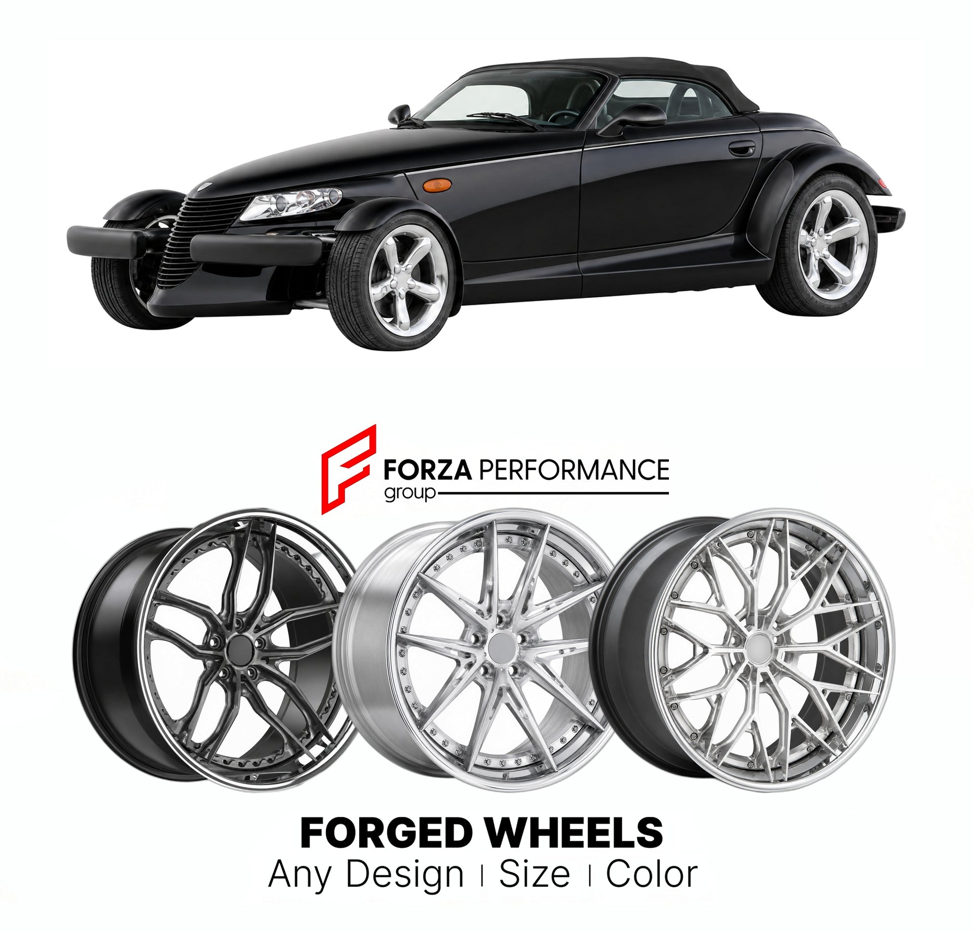 FORGED WHEELS RIMS for PLYMOUTH PROWLER BLACK TIE EDITION 1997 - 2001

Custom forged wheels for Plymouth Prowler Black Tie Edition 1997 - 2001. Made-to-order monoblock, 2-piece and 3-piece rims in custom sizes, offsets, colors and finishes with guaranteed fitment.

We manufacture premium quality forged wheels rims for Plymouth Prowler Black Tie Edition 1997 - 2001 in any design, size, color.

THIS WHEEL DESIGN CAN BE CUSTOM-MADE FOR YOUR CAR IN ANY SIZE AND COLOR OPTIONS
Available in monoblock, 2-piece, 3-p
