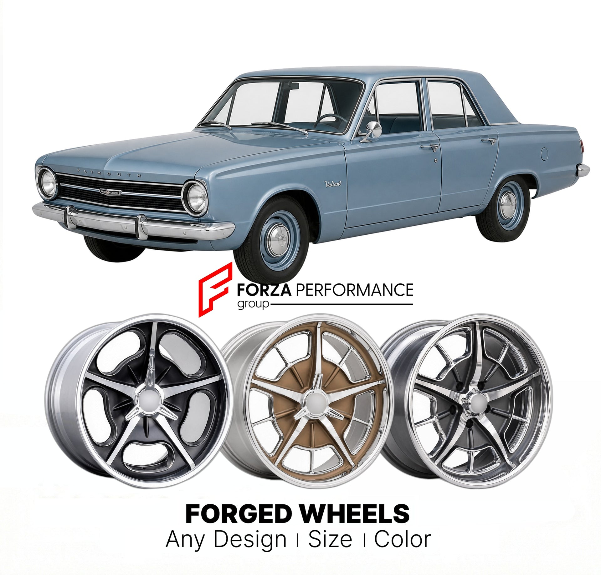 CUSTOM CLASSIC VINTAGE RESTOMOD RETRO OLD SCHOOL FORGED WHEELS RIMS for PLYMOUTH VALIANT 1963 - 1966
Custom forged wheels for classic American muscle cars. Ideal for restomod builds, vintage restorations, and show cars. Deep dish and retro styling available.

We manufacture premium quality forged wheels rims for Plymouth Valiant 1963 - 1966 in any design, size, color.

THIS WHEEL DESIGN CAN BE CUSTOM-MADE FOR YOUR CAR IN ANY SIZE AND COLOR OPTIONS
Available in monoblock, 2-piece, 3-piece, duoblock, beadlock