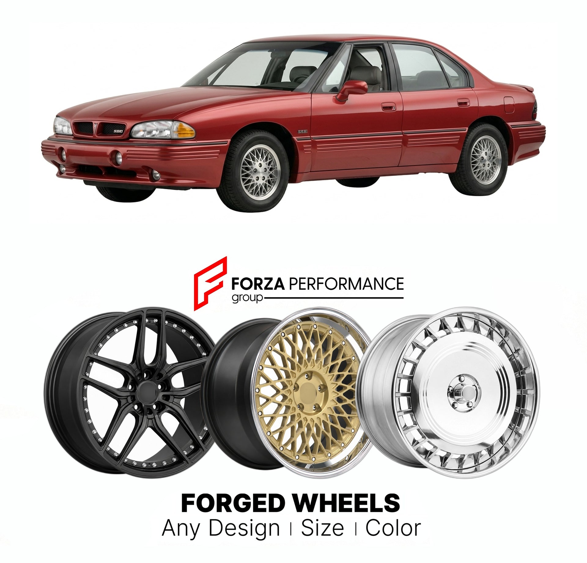 FORGED WHEELS RIMS for PONTIAC BONNEVILLE SSEI 1992 - 2005

Custom forged wheels for Pontiac Bonneville SSEi 1992 - 2005. Made-to-order monoblock, 2-piece and 3-piece rims in custom sizes, offsets, colors and finishes with guaranteed fitment.

We manufacture premium quality forged wheels rims for Pontiac Bonneville SSEi 1992 - 2005 in any design, size, color.

THIS WHEEL DESIGN CAN BE CUSTOM-MADE FOR YOUR CAR IN ANY SIZE AND COLOR OPTIONS
Available in monoblock, 2-piece, 3-piece, duoblock, beadlock
3D wheel