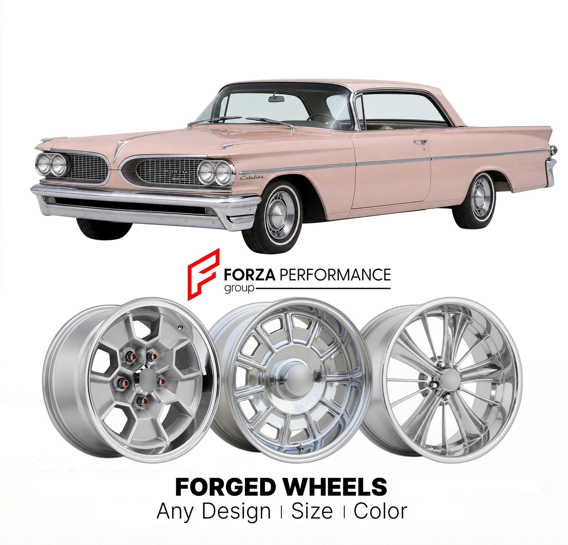 CUSTOM CLASSIC VINTAGE RESTOMOD RETRO OLD SCHOOL FORGED WHEELS RIMS for PONTIAC CATALINA 1959 - 1960
Custom forged wheels for classic American muscle cars. Ideal for restomod builds, vintage restorations, and show cars. Deep dish and retro styling available.

We manufacture premium quality forged wheels rims for Pontiac Catalina 1959 - 1960 in any design, size, color.

THIS WHEEL DESIGN CAN BE CUSTOM-MADE FOR YOUR CAR IN ANY SIZE AND COLOR OPTIONS
Available in monoblock, 2-piece, 3-piece, duoblock, beadlock