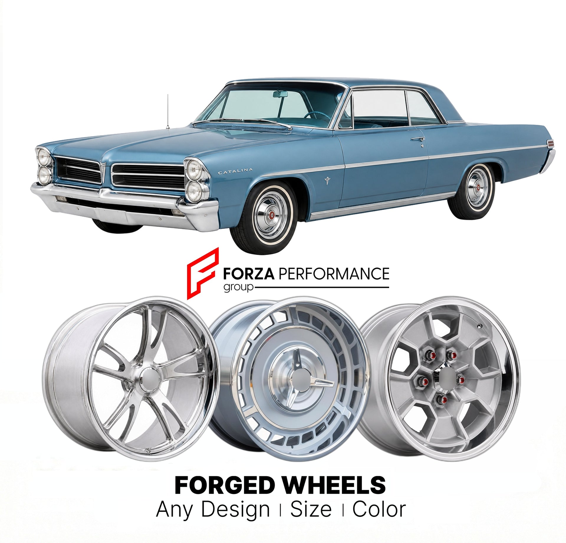 CUSTOM CLASSIC VINTAGE RESTOMOD RETRO OLD SCHOOL FORGED WHEELS RIMS for PONTIAC CATALINA 1961 - 1964
Custom forged wheels for classic American muscle cars. Ideal for restomod builds, vintage restorations, and show cars. Deep dish and retro styling available.

We manufacture premium quality forged wheels rims for Pontiac Catalina 1961 - 1964 in any design, size, color.

THIS WHEEL DESIGN CAN BE CUSTOM-MADE FOR YOUR CAR IN ANY SIZE AND COLOR OPTIONS
Available in monoblock, 2-piece, 3-piece, duoblock, beadlock