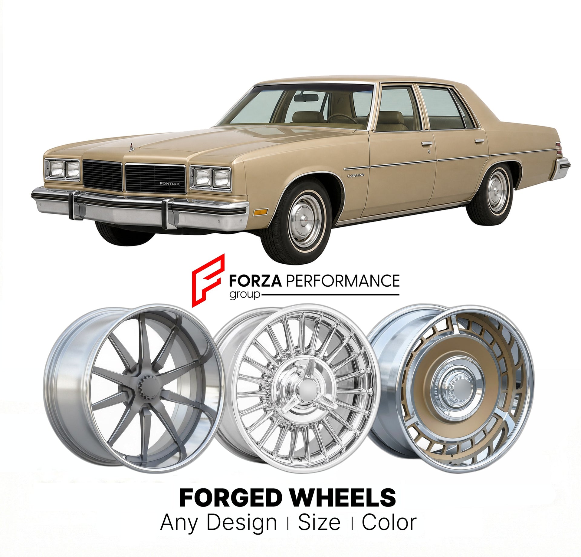 CUSTOM CLASSIC VINTAGE RESTOMOD RETRO OLD SCHOOL FORGED WHEELS RIMS for PONTIAC CATALINA 1977 - 1981
Custom forged wheels for classic American muscle cars. Ideal for restomod builds, vintage restorations, and show cars. Deep dish and retro styling available.

We manufacture premium quality forged wheels rims for Pontiac Catalina 1977 - 1981 in any design, size, color.

THIS WHEEL DESIGN CAN BE CUSTOM-MADE FOR YOUR CAR IN ANY SIZE AND COLOR OPTIONS
Available in monoblock, 2-piece, 3-piece, duoblock, beadlock