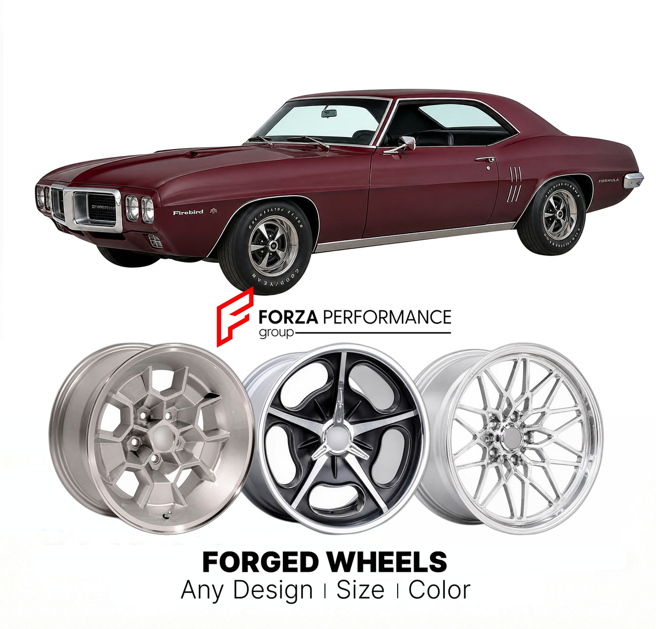 CUSTOM CLASSIC VINTAGE RESTOMOD RETRO OLD SCHOOL FORGED WHEELS RIMS for PONTIAC FIREBIRD FORMULA 1969 - 1969
Custom forged wheels for classic American muscle cars. Ideal for restomod builds, vintage restorations, and show cars. Deep dish and retro styling available.

We manufacture premium quality forged wheels rims for Pontiac Firebird Formula 1969 - 1969 in any design, size, color.

THIS WHEEL DESIGN CAN BE CUSTOM-MADE FOR YOUR CAR IN ANY SIZE AND COLOR OPTIONS
Available in monoblock, 2-piece, 3-piece, du