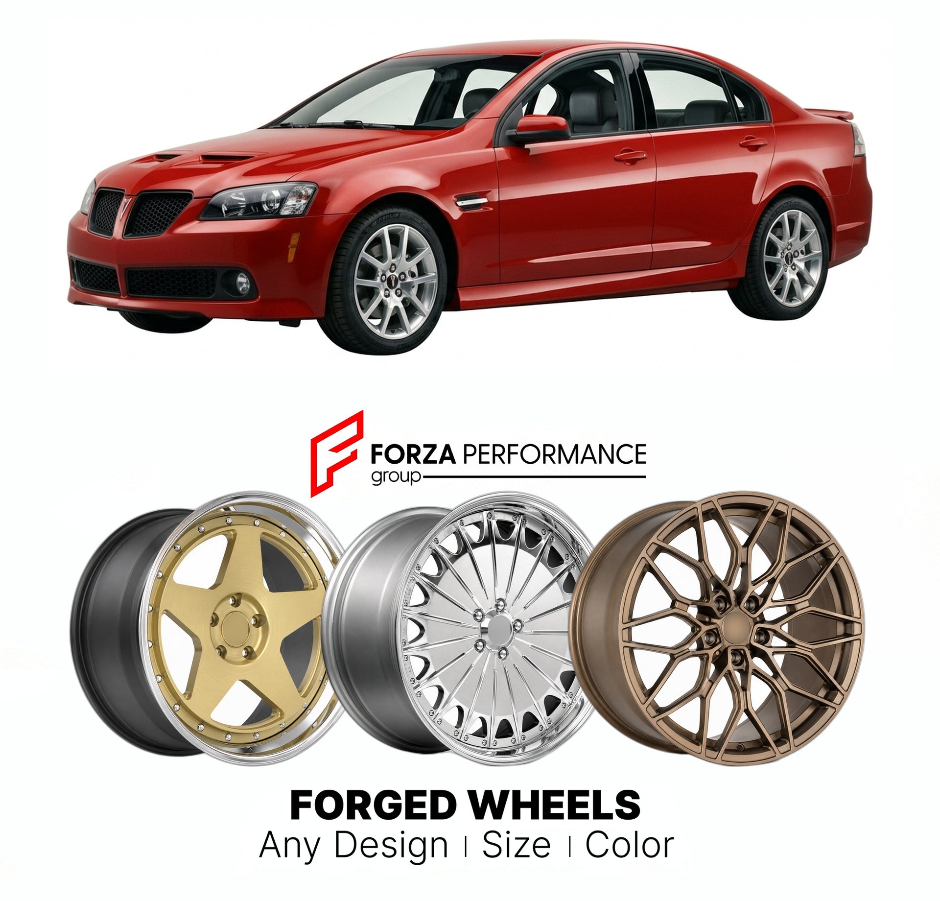FORGED WHEELS RIMS for PONTIAC G8 GXP 2009 - 2009

Custom forged wheels for Pontiac G8 GXP 2009 - 2009. Made-to-order monoblock, 2-piece and 3-piece rims in custom sizes, offsets, colors and finishes with guaranteed fitment.

We manufacture premium quality forged wheels rims for Pontiac G8 GXP 2009 - 2009 in any design, size, color.

THIS WHEEL DESIGN CAN BE CUSTOM-MADE FOR YOUR CAR IN ANY SIZE AND COLOR OPTIONS
Available in monoblock, 2-piece, 3-piece, duoblock, beadlock
3D wheel renderings are provided ac