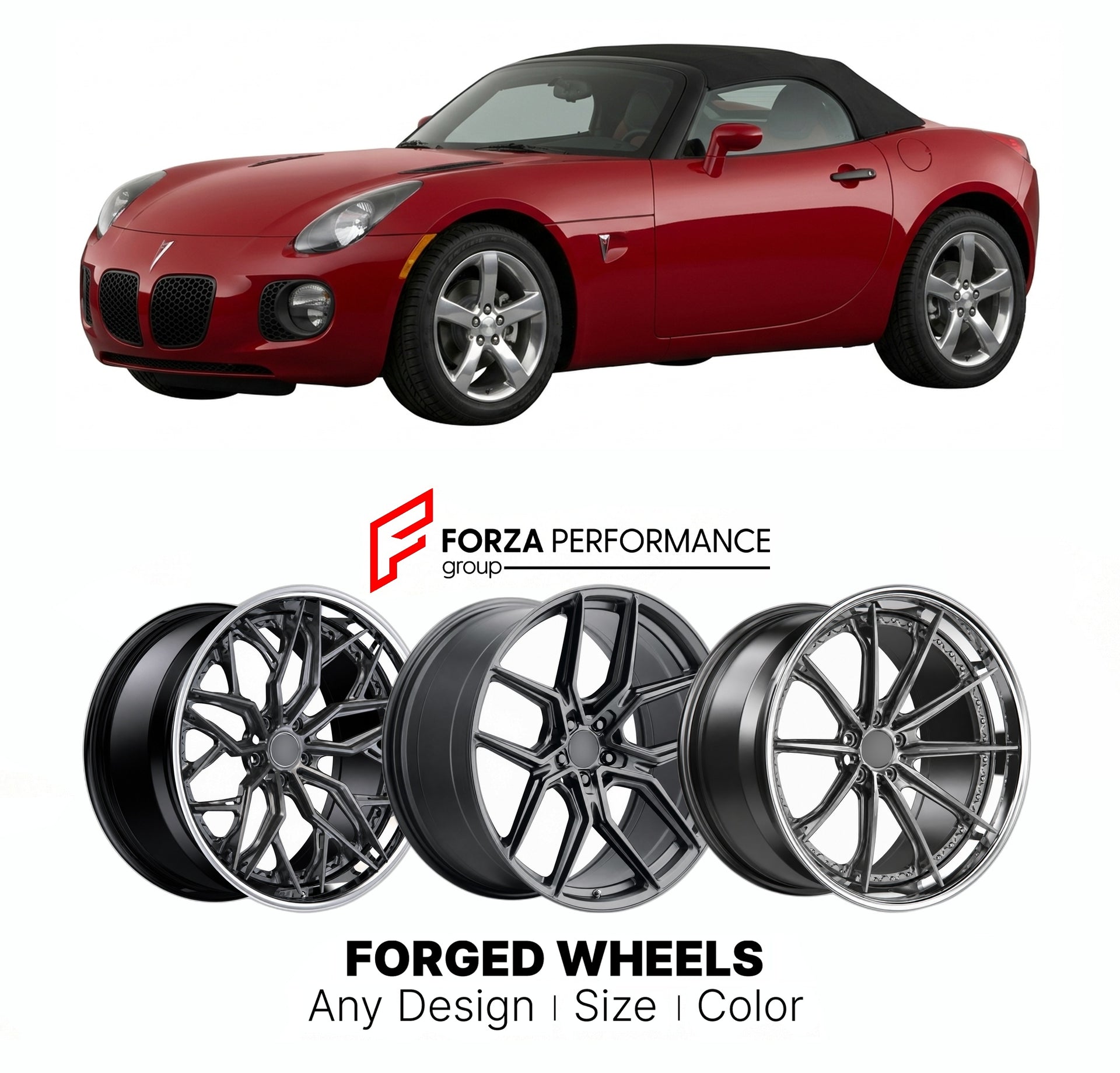 FORGED WHEELS RIMS for PONTIAC SOLSTICE GXP 2007 - 2009

Custom forged wheels for Pontiac Solstice GXP 2007 - 2009. Made-to-order monoblock, 2-piece and 3-piece rims in custom sizes, offsets, colors and finishes with guaranteed fitment.

We manufacture premium quality forged wheels rims for Pontiac Solstice GXP 2007 - 2009 in any design, size, color.

THIS WHEEL DESIGN CAN BE CUSTOM-MADE FOR YOUR CAR IN ANY SIZE AND COLOR OPTIONS
Available in monoblock, 2-piece, 3-piece, duoblock, beadlock
3D wheel renderin