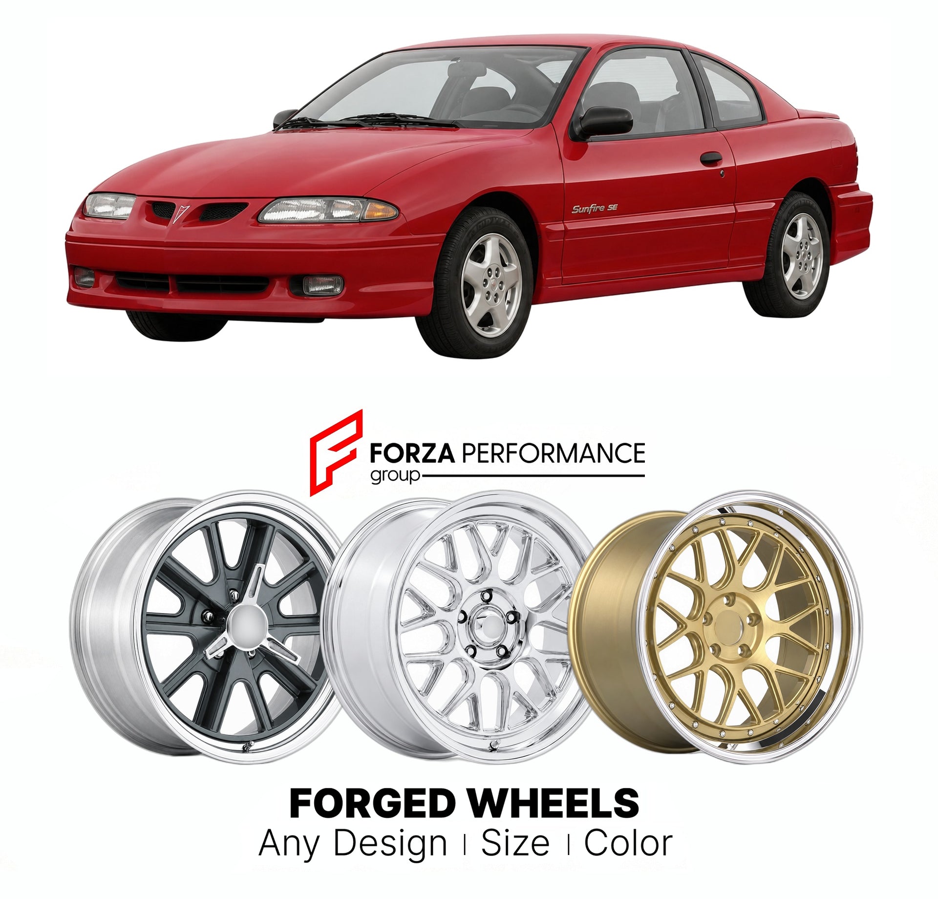 FORGED WHEELS RIMS for PONTIAC SUNFIRE SE 1995 - 2005

Custom forged wheels for Pontiac Sunfire SE 1995 - 2005. Made-to-order monoblock, 2-piece and 3-piece rims in custom sizes, offsets, colors and finishes with guaranteed fitment.

We manufacture premium quality forged wheels rims for Pontiac Sunfire SE 1995 - 2005 in any design, size, color.

THIS WHEEL DESIGN CAN BE CUSTOM-MADE FOR YOUR CAR IN ANY SIZE AND COLOR OPTIONS
Available in monoblock, 2-piece, 3-piece, duoblock, beadlock
3D wheel renderings are