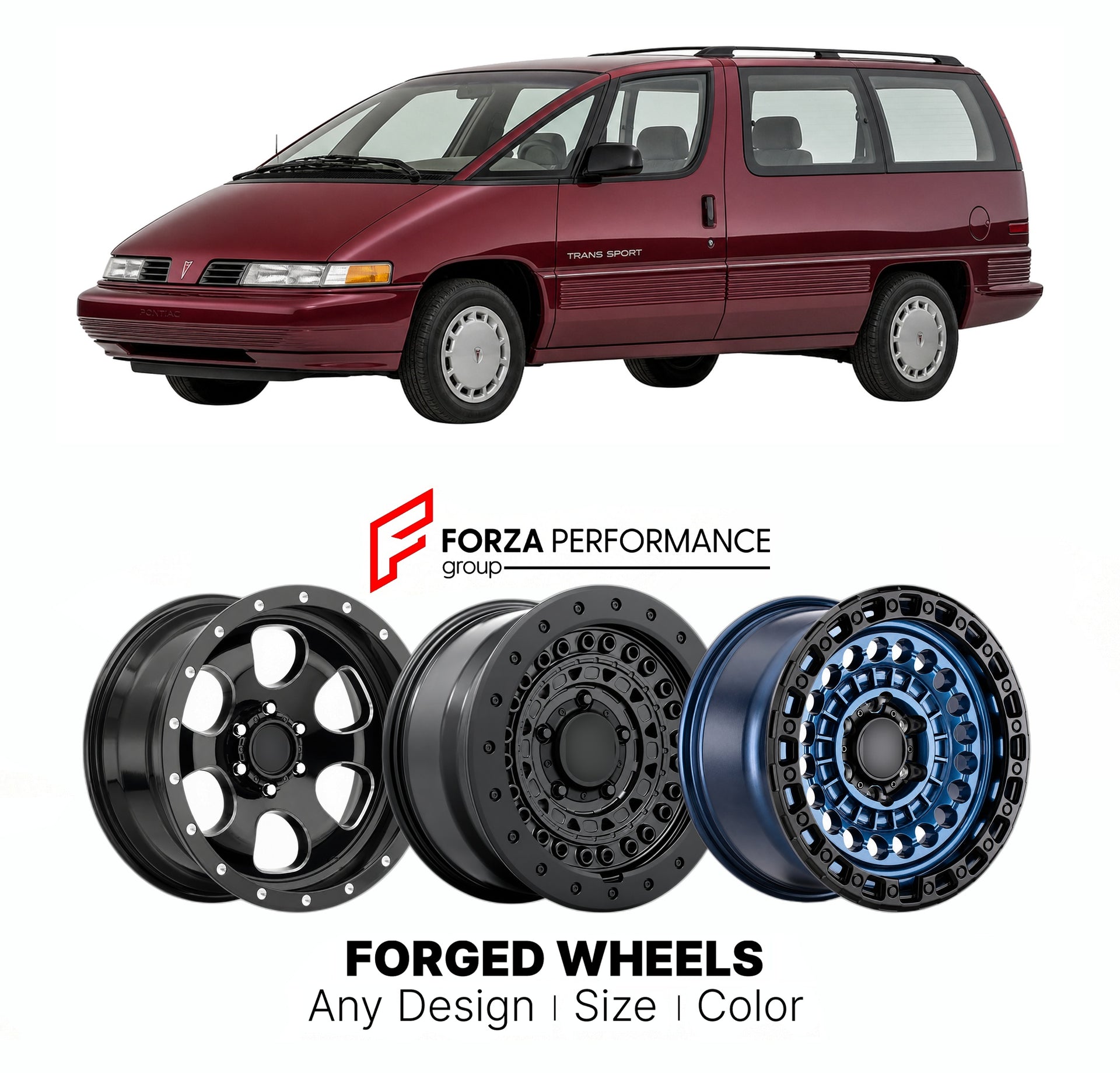 FORGED WHEELS RIMS for PONTIAC TRANS SPORT 1990 - 1998

Custom forged wheels for Pontiac Trans Sport 1990 - 1998. Made-to-order monoblock, 2-piece and 3-piece rims in custom sizes, offsets, colors and finishes with guaranteed fitment.

We manufacture premium quality forged wheels rims for Pontiac Trans Sport 1990 - 1998 in any design, size, color.

THIS WHEEL DESIGN CAN BE CUSTOM-MADE FOR YOUR CAR IN ANY SIZE AND COLOR OPTIONS
Available in monoblock, 2-piece, 3-piece, duoblock, beadlock
3D wheel renderings 
