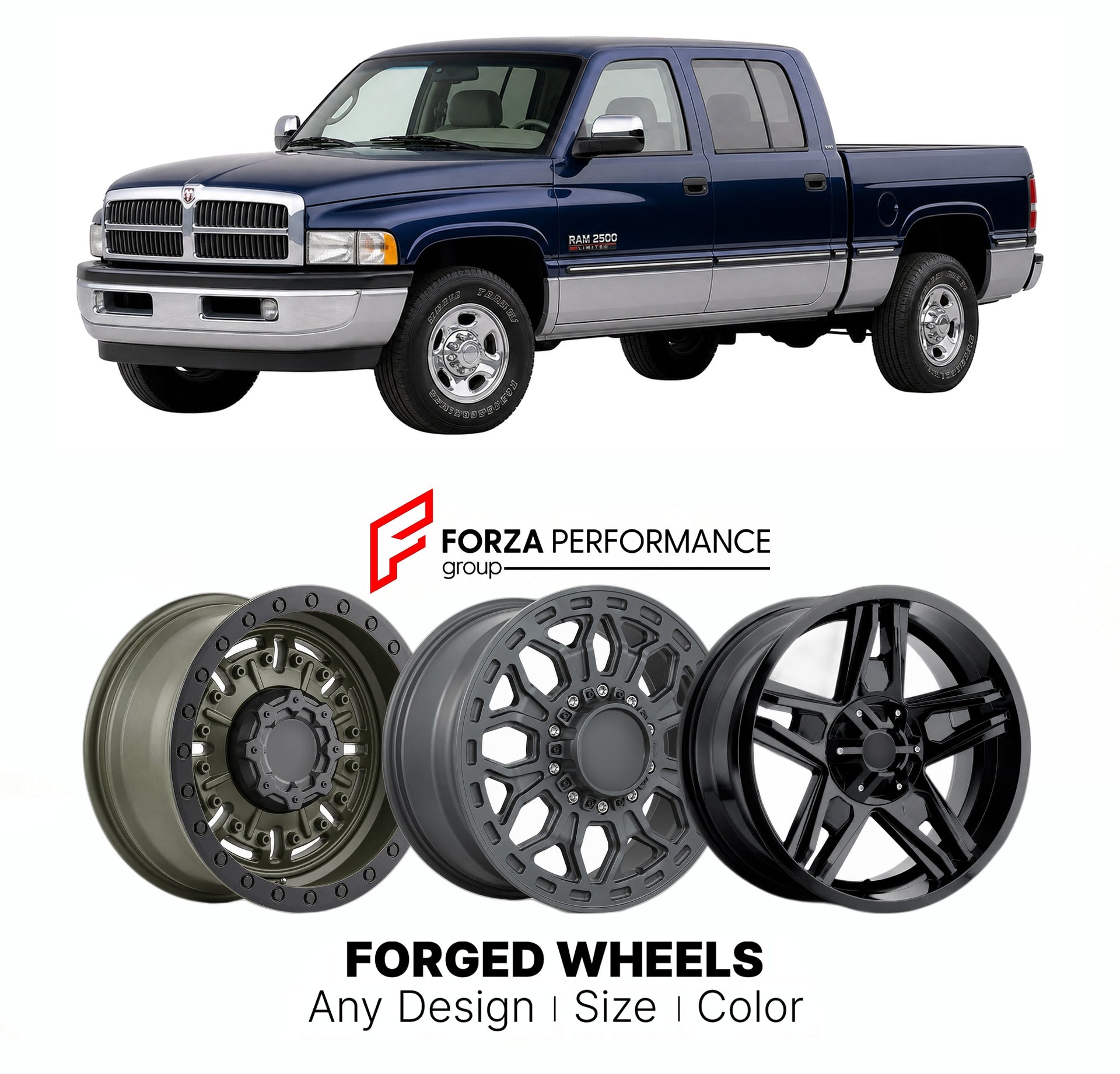 FORGED WHEELS RIMS for RAM 2500 LIMITED 1994+

Custom forged wheels for Ram 2500 Limited 1994+. Made-to-order monoblock, 2-piece and 3-piece rims in custom sizes, offsets, colors and finishes with guaranteed fitment.

We manufacture premium quality forged wheels rims for Ram 2500 Limited 1994+ in any design, size, color.

THIS WHEEL DESIGN CAN BE CUSTOM-MADE FOR YOUR CAR IN ANY SIZE AND COLOR OPTIONS
Available in monoblock, 2-piece, 3-piece, duoblock, beadlock
3D wheel renderings are provided according to t
