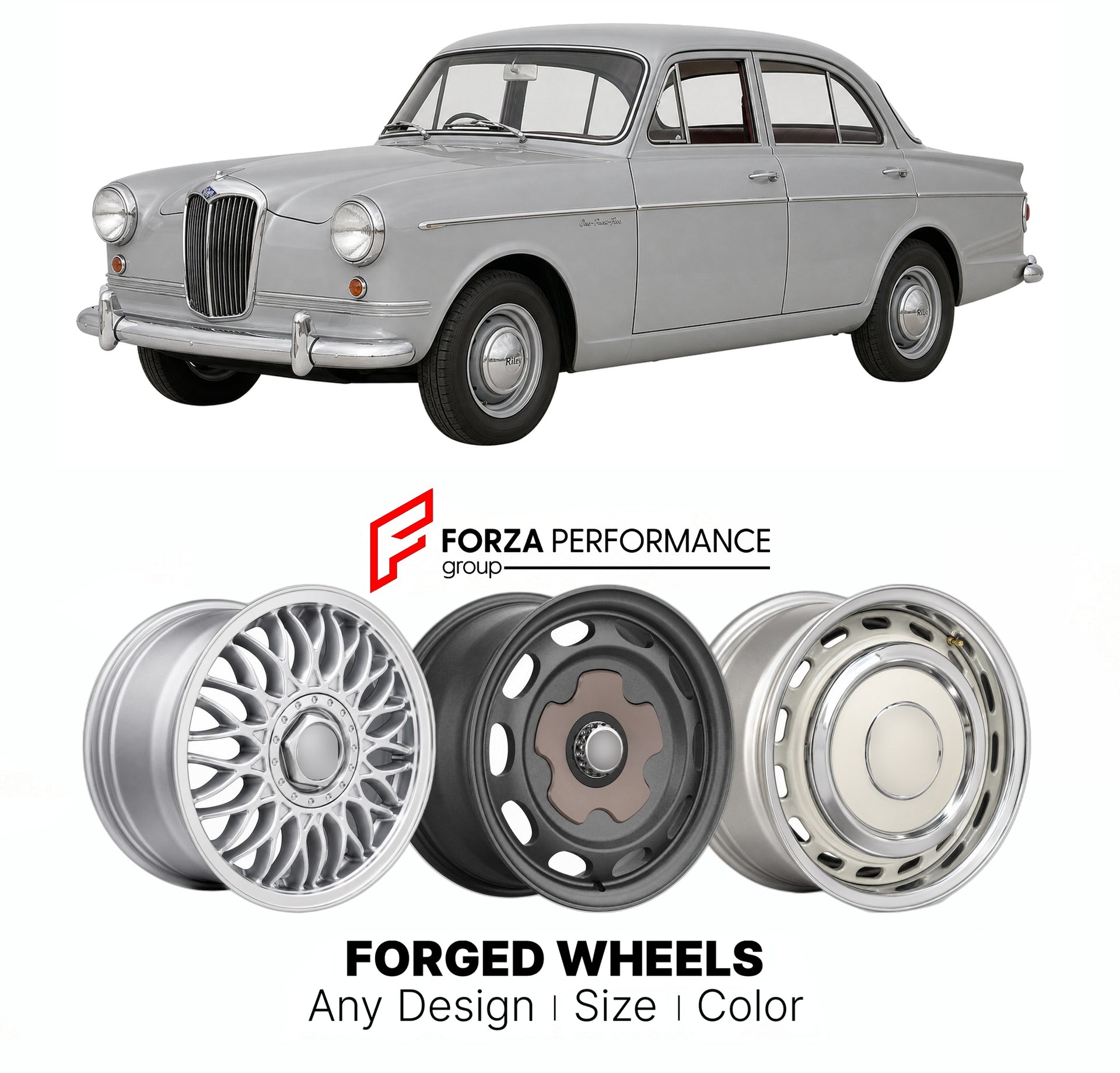CUSTOM CLASSIC VINTAGE RESTOMOD RETRO OLD SCHOOL FORGED WHEELS RIMS for RILEY ONE-POINT-FIVE 1957 - 1965

Custom forged wheels for Riley One-Point-Five 1957 - 1965. Classic, vintage, restomod wheel designs made to order in custom sizes, offsets, colors and finishes.

We manufacture premium quality forged wheels rims for Riley One-Point-Five 1957 - 1965 in any design, size, color.

THIS WHEEL DESIGN CAN BE CUSTOM-MADE FOR YOUR CAR IN ANY SIZE AND COLOR OPTIONS
Available in monoblock, 2-piece, 3-piece, duoblo
