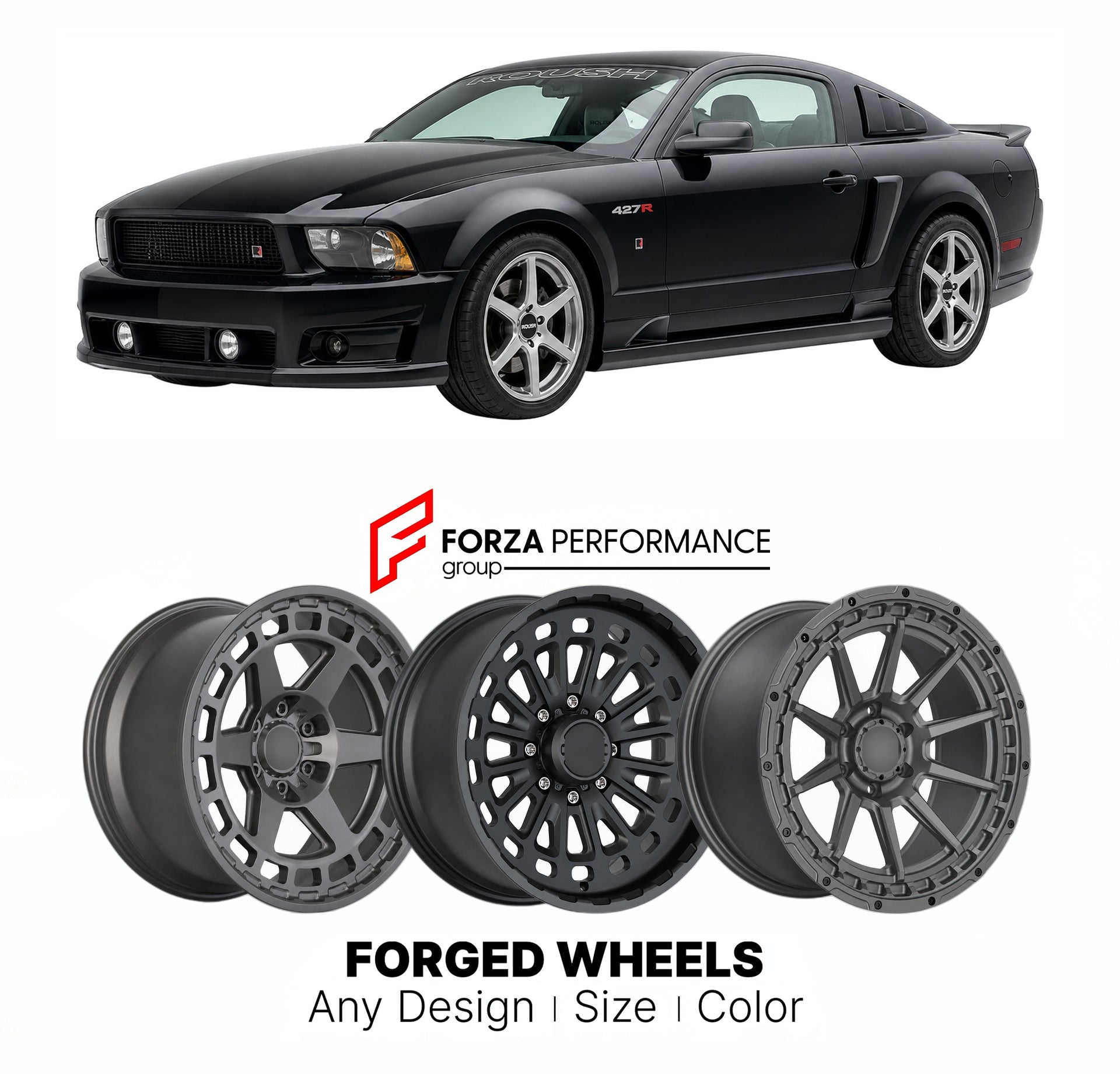 FORGED WHEELS RIMS for ROUSH MUSTANG 427R SN95 NEW EDGE S197 S550 1995+

Custom forged wheels for Roush Mustang 427R SN95 New Edge S197 S550 1995+. Made-to-order monoblock, 2-piece and 3-piece rims in custom sizes, offsets, colors and finishes with guaranteed fitment.

We manufacture premium quality forged wheels rims for Roush Mustang 427R SN95 New Edge S197 S550 1995+ in any design, size, color.

THIS WHEEL DESIGN CAN BE CUSTOM-MADE FOR YOUR CAR IN ANY SIZE AND COLOR OPTIONS
Available in monoblock, 2-piec