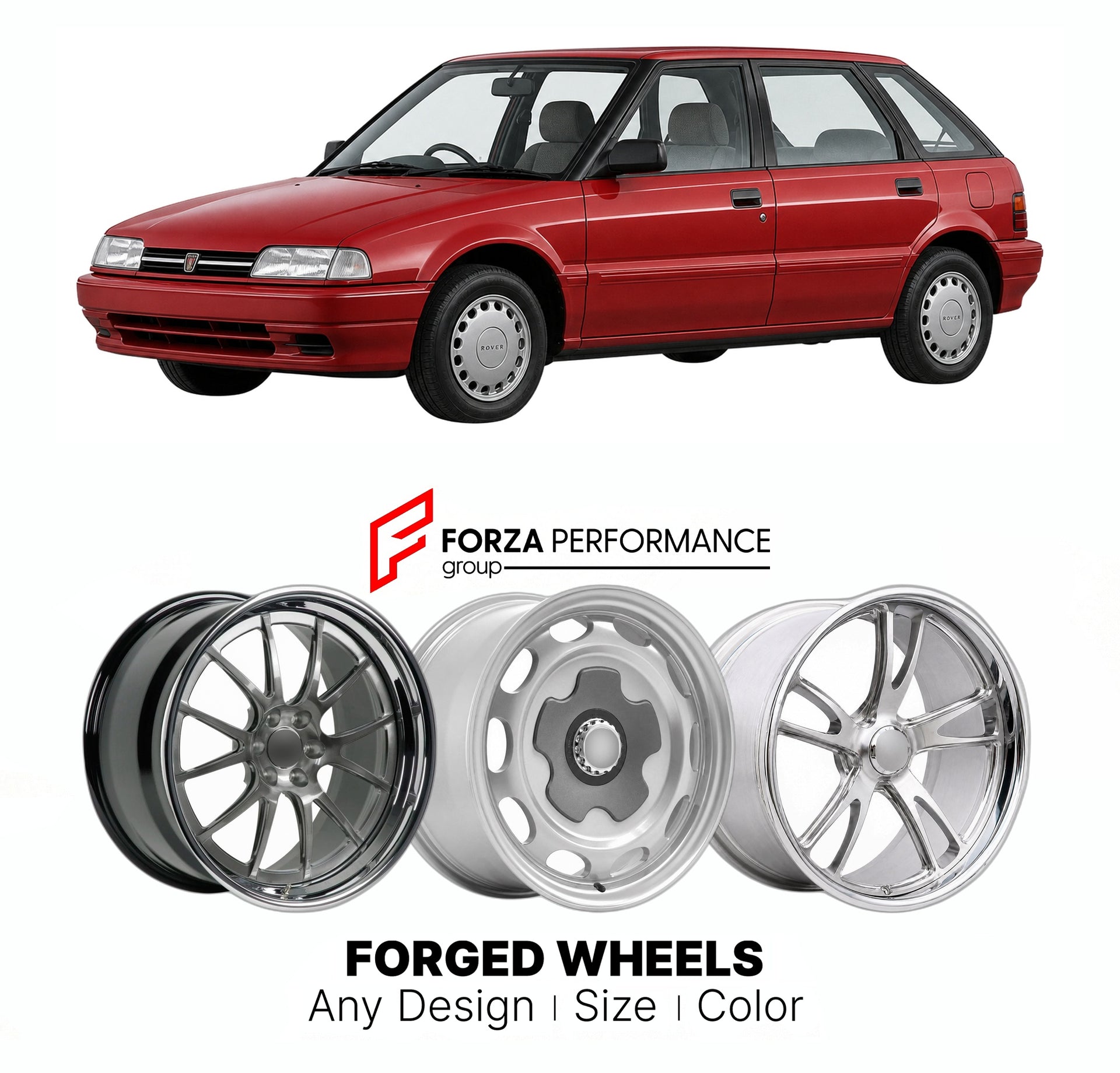 CUSTOM CLASSIC VINTAGE RESTOMOD RETRO OLD SCHOOL FORGED WHEELS RIMS for ROVER 200 SERIES R8 1989 - 1995

Custom forged wheels for Rover 200 Series R8 1989 - 1995. Classic, vintage, restomod wheel designs made to order in custom sizes, offsets, colors and finishes.

We manufacture premium quality forged wheels rims for Rover 200 Series R8 1989 - 1995 in any design, size, color.

THIS WHEEL DESIGN CAN BE CUSTOM-MADE FOR YOUR CAR IN ANY SIZE AND COLOR OPTIONS
Available in monoblock, 2-piece, 3-piece, duoblock,
