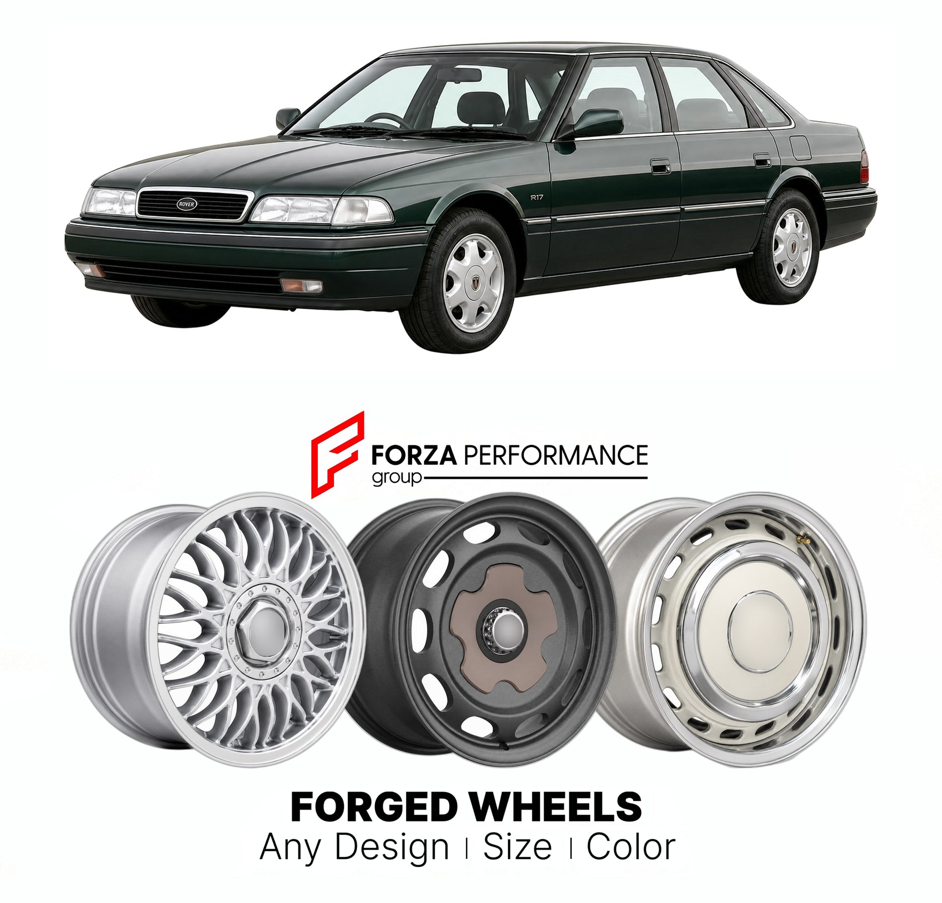 CUSTOM CLASSIC VINTAGE RESTOMOD RETRO OLD SCHOOL FORGED WHEELS RIMS for ROVER 800 R17 1991 - 1999

Custom forged wheels for Rover 800 R17 1991 - 1999. Classic, vintage, restomod wheel designs made to order in custom sizes, offsets, colors and finishes.

We manufacture premium quality forged wheels rims for Rover 800 R17 1991 - 1999 in any design, size, color.

THIS WHEEL DESIGN CAN BE CUSTOM-MADE FOR YOUR CAR IN ANY SIZE AND COLOR OPTIONS
Available in monoblock, 2-piece, 3-piece, duoblock, beadlock
3D wheel