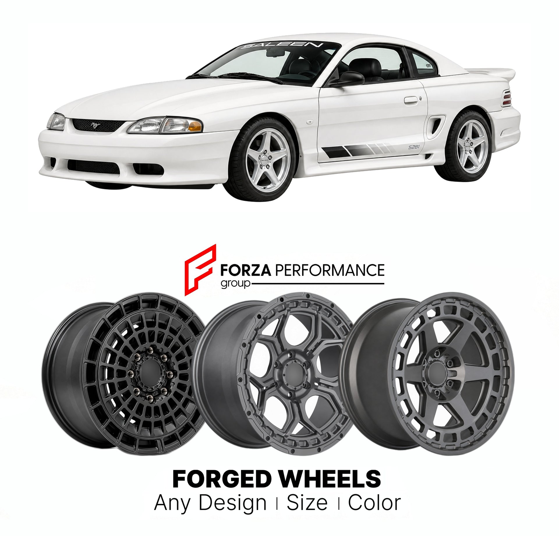 FORGED WHEELS RIMS for SALEEN S281 MUSTANG SN95 NEW EDGE CONVERSION 1996 - 2004

Custom forged wheels for Saleen S281 Mustang SN95 New Edge Conversion 1996 - 2004. Made-to-order monoblock, 2-piece and 3-piece rims in custom sizes, offsets, colors and finishes with guaranteed fitment.

We manufacture premium quality forged wheels rims for Saleen S281 Mustang SN95 New Edge Conversion 1996 - 2004 in any design, size, color.

THIS WHEEL DESIGN CAN BE CUSTOM-MADE FOR YOUR CAR IN ANY SIZE AND COLOR OPTIONS
Availa