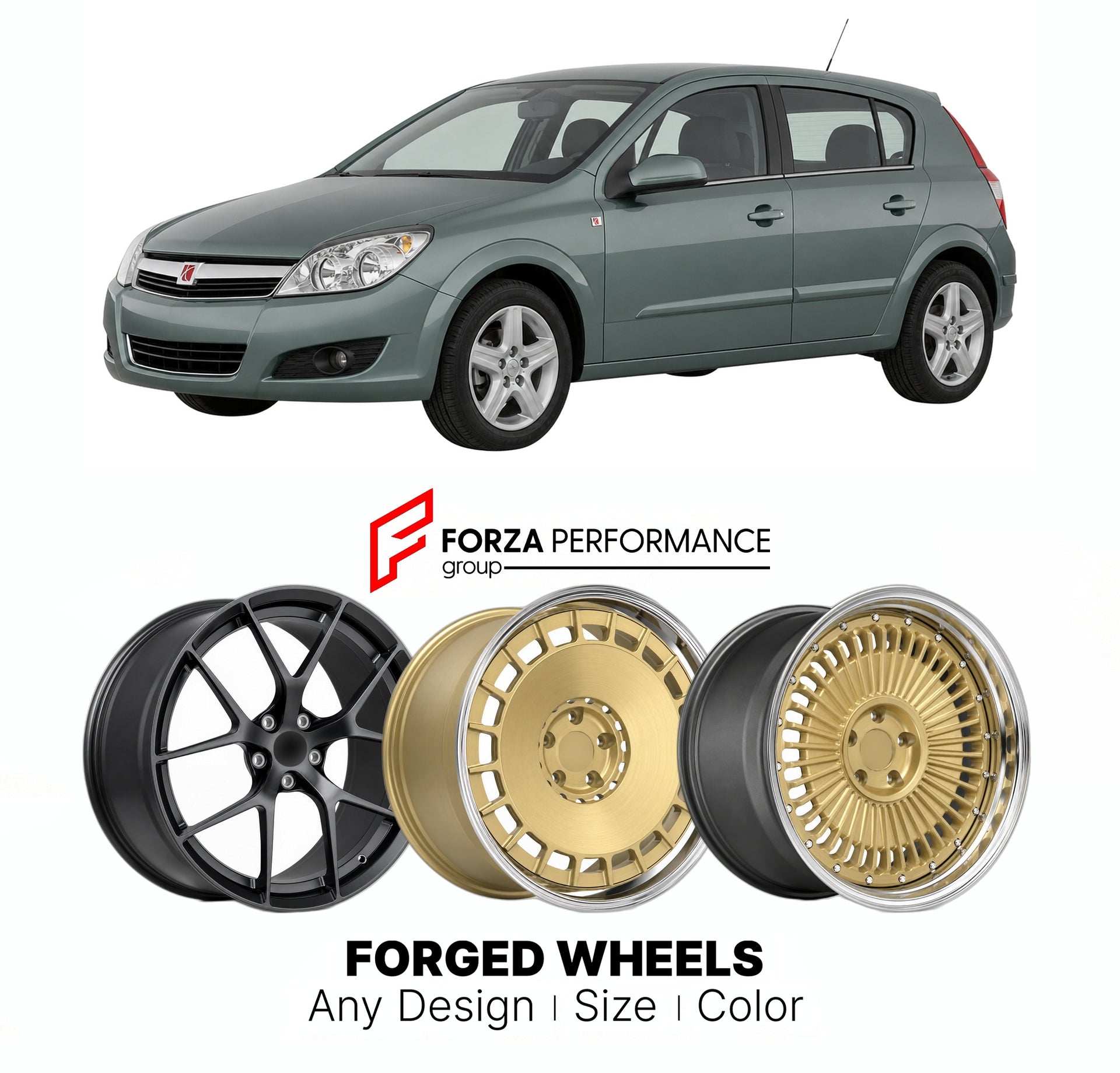 FORGED WHEELS RIMS for SATURN ASTRA US MARKET 2008 - 2009

Custom forged wheels for Saturn Astra US Market 2008 - 2009. Made-to-order monoblock, 2-piece and 3-piece rims in custom sizes, offsets, colors and finishes with guaranteed fitment.

We manufacture premium quality forged wheels rims for Saturn Astra US Market 2008 - 2009 in any design, size, color.

THIS WHEEL DESIGN CAN BE CUSTOM-MADE FOR YOUR CAR IN ANY SIZE AND COLOR OPTIONS
Available in monoblock, 2-piece, 3-piece, duoblock, beadlock
3D wheel re