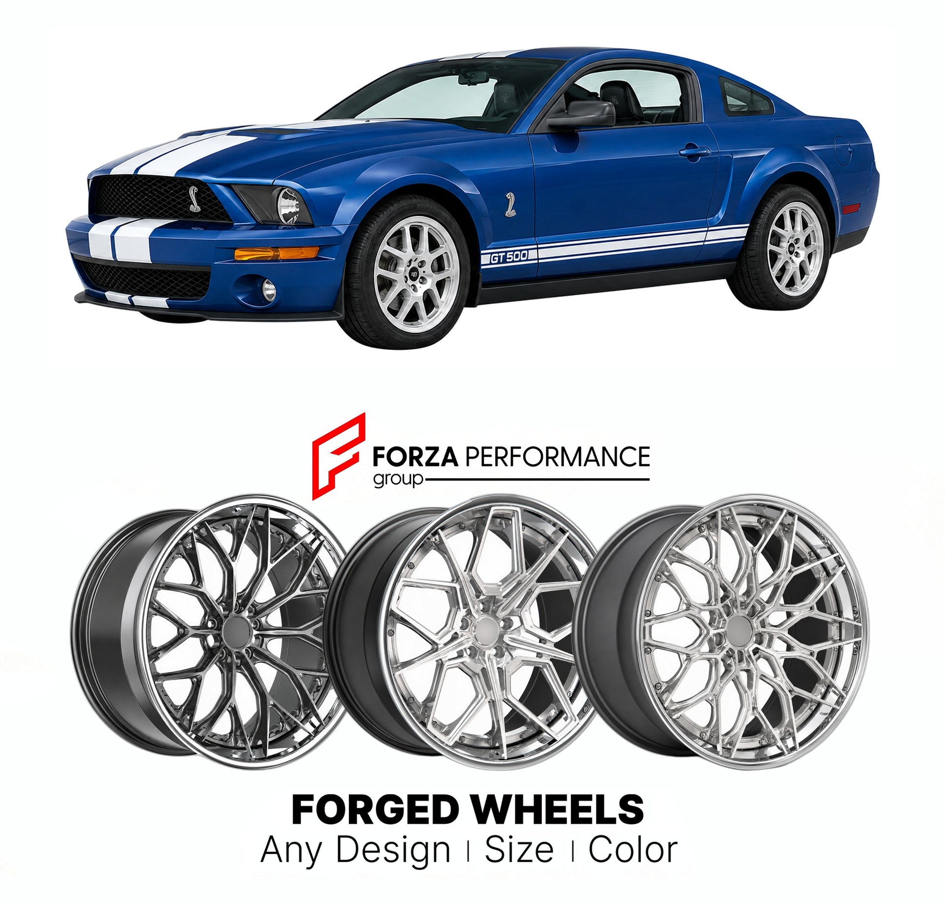 FORGED WHEELS RIMS for SHELBY GT500 S197 2007 - 2014

Custom forged wheels for Shelby GT500 S197 2007 - 2014. Made-to-order monoblock, 2-piece and 3-piece rims in custom sizes, offsets, colors and finishes with guaranteed fitment.

We manufacture premium quality forged wheels rims for Shelby GT500 S197 2007 - 2014 in any design, size, color.

THIS WHEEL DESIGN CAN BE CUSTOM-MADE FOR YOUR CAR IN ANY SIZE AND COLOR OPTIONS
Available in monoblock, 2-piece, 3-piece, duoblock, beadlock
3D wheel renderings are pr