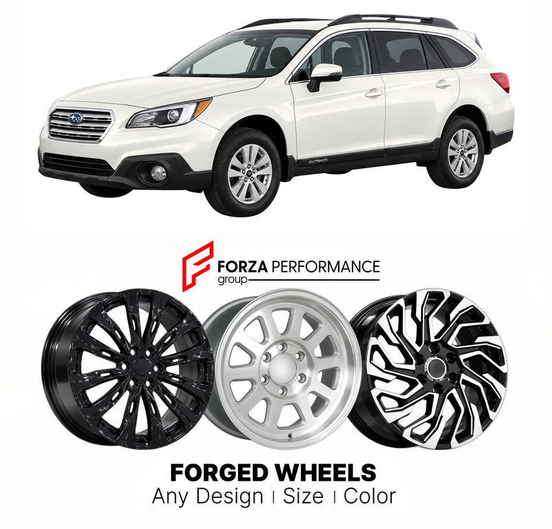 FORGED WHEELS RIMS for SUBARU OUTBACK BS 2014 - 2017