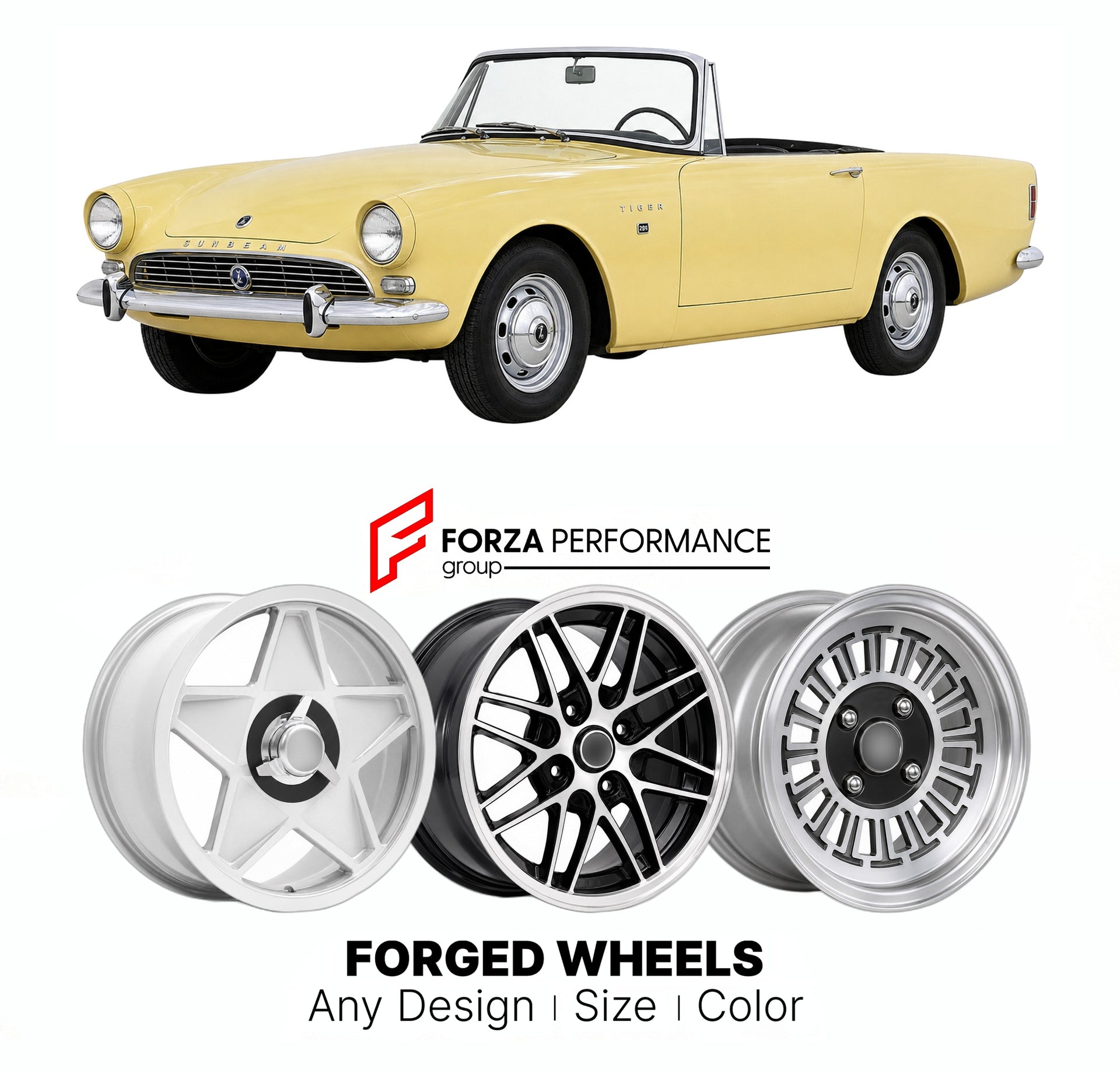 CUSTOM CLASSIC VINTAGE RESTOMOD RETRO OLD SCHOOL FORGED WHEELS RIMS for SUNBEAM TIGER 1964 - 1967

Custom forged wheels for Sunbeam Tiger 1964 - 1967. Classic, vintage, restomod wheel designs made to order in custom sizes, offsets, colors and finishes.

We manufacture premium quality forged wheels rims for Sunbeam Tiger 1964 - 1967 in any design, size, color.

THIS WHEEL DESIGN CAN BE CUSTOM-MADE FOR YOUR CAR IN ANY SIZE AND COLOR OPTIONS
Available in monoblock, 2-piece, 3-piece, duoblock, beadlock
3D wheel