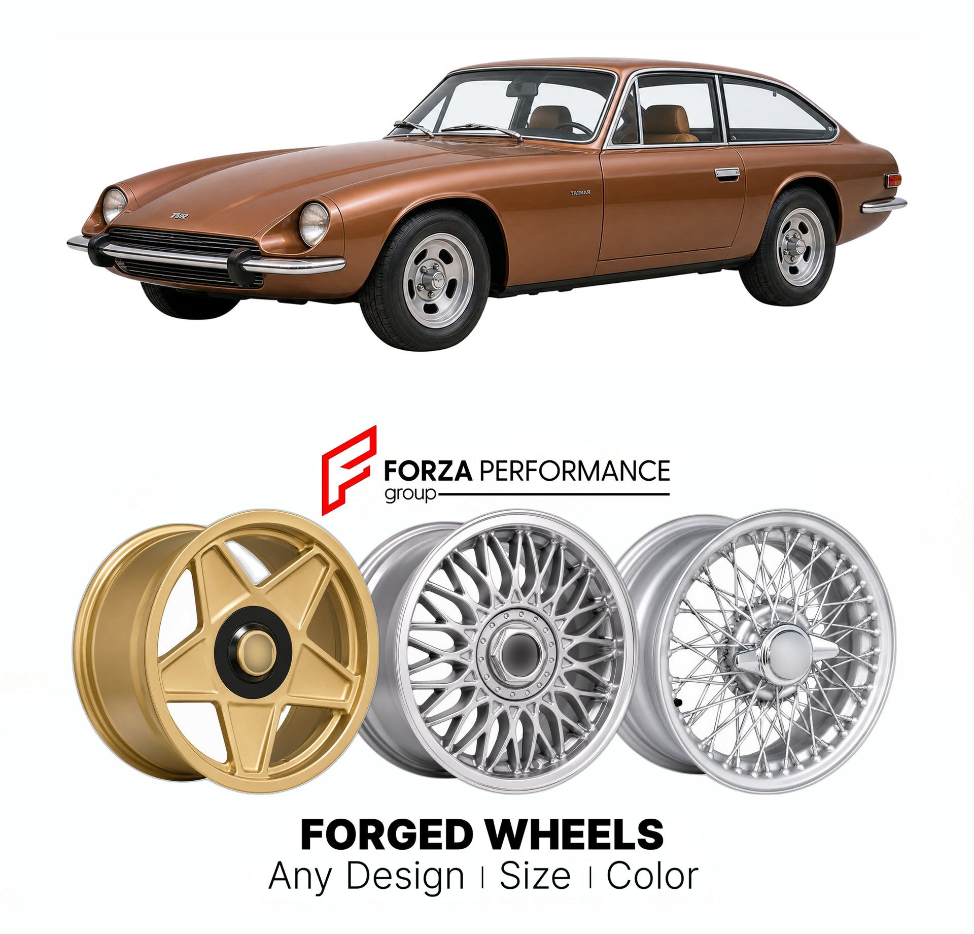 CUSTOM CLASSIC VINTAGE RESTOMOD RETRO OLD SCHOOL FORGED WHEELS RIMS for TVR M SERIES 1600M 3000M TAIMAR 1972 - 1979

Custom forged wheels for TVR M Series 1600M 3000M Taimar 1972 - 1979. Classic, vintage, restomod wheel designs made to order in custom sizes, offsets, colors and finishes.

We manufacture premium quality forged wheels rims for TVR M Series 1600M 3000M Taimar 1972 - 1979 in any design, size, color.

THIS WHEEL DESIGN CAN BE CUSTOM-MADE FOR YOUR CAR IN ANY SIZE AND COLOR OPTIONS
Available in mo