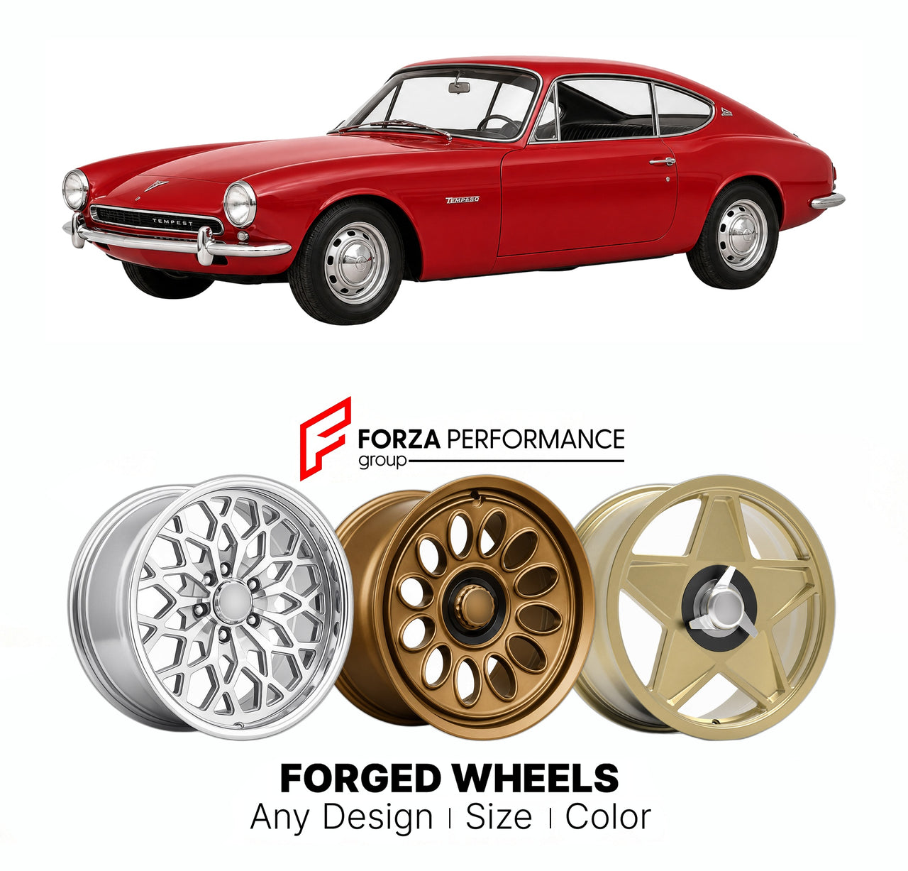 CUSTOM CLASSIC VINTAGE RESTOMOD RETRO OLD SCHOOL FORGED WHEELS RIMS for TORNADO TEMPEST 1960 - 1961

Custom forged wheels for Tornado Tempest 1960 - 1961. Classic, vintage, restomod wheel designs made to order in custom sizes, offsets, colors and finishes.

We manufacture premium quality forged wheels rims for Tornado Tempest 1960 - 1961 in any design, size, color.

THIS WHEEL DESIGN CAN BE CUSTOM-MADE FOR YOUR CAR IN ANY SIZE AND COLOR OPTIONS
Available in monoblock, 2-piece, 3-piece, duoblock, beadlock
3D