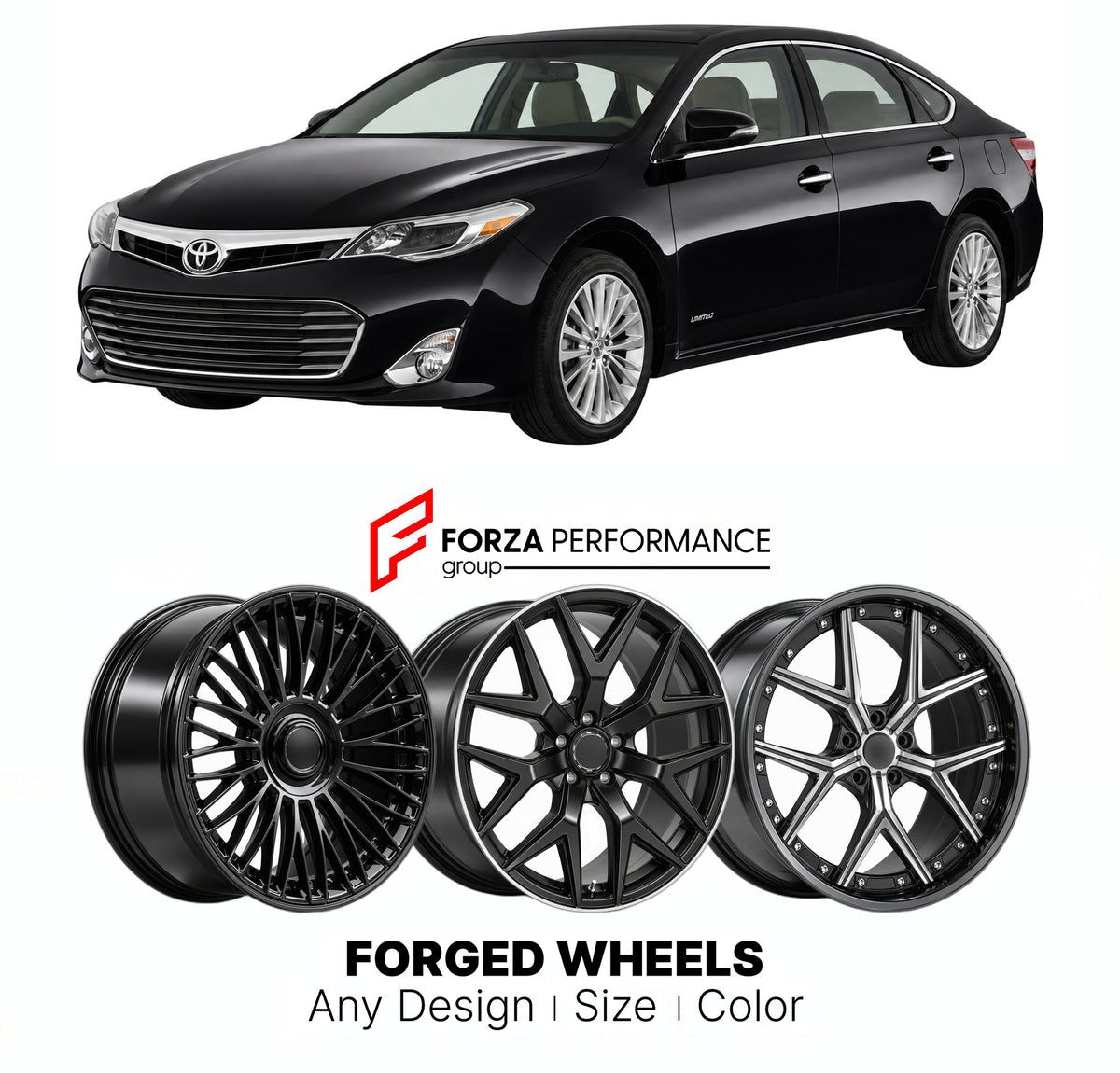 FORGED WHEELS RIMS for TOYOTA AVALON XX40 2012 - 2015

Custom forged wheels for Toyota Avalon XX40 2012 - 2015. Made-to-order monoblock, 2-piece and 3-piece rims in custom sizes, offsets, colors and finishes with guaranteed fitment.

We manufacture premium quality forged wheels rims for Toyota Avalon XX40 2012 - 2015 in any design, size, color.

JDM WHEEL DESIGNS: our Japanese collection for sedans and wagons includes designs inspired by Weds Kranze, Wald, Leon Hardiritt, Vossen, Kuhl Racing, Aimgain, Work 
