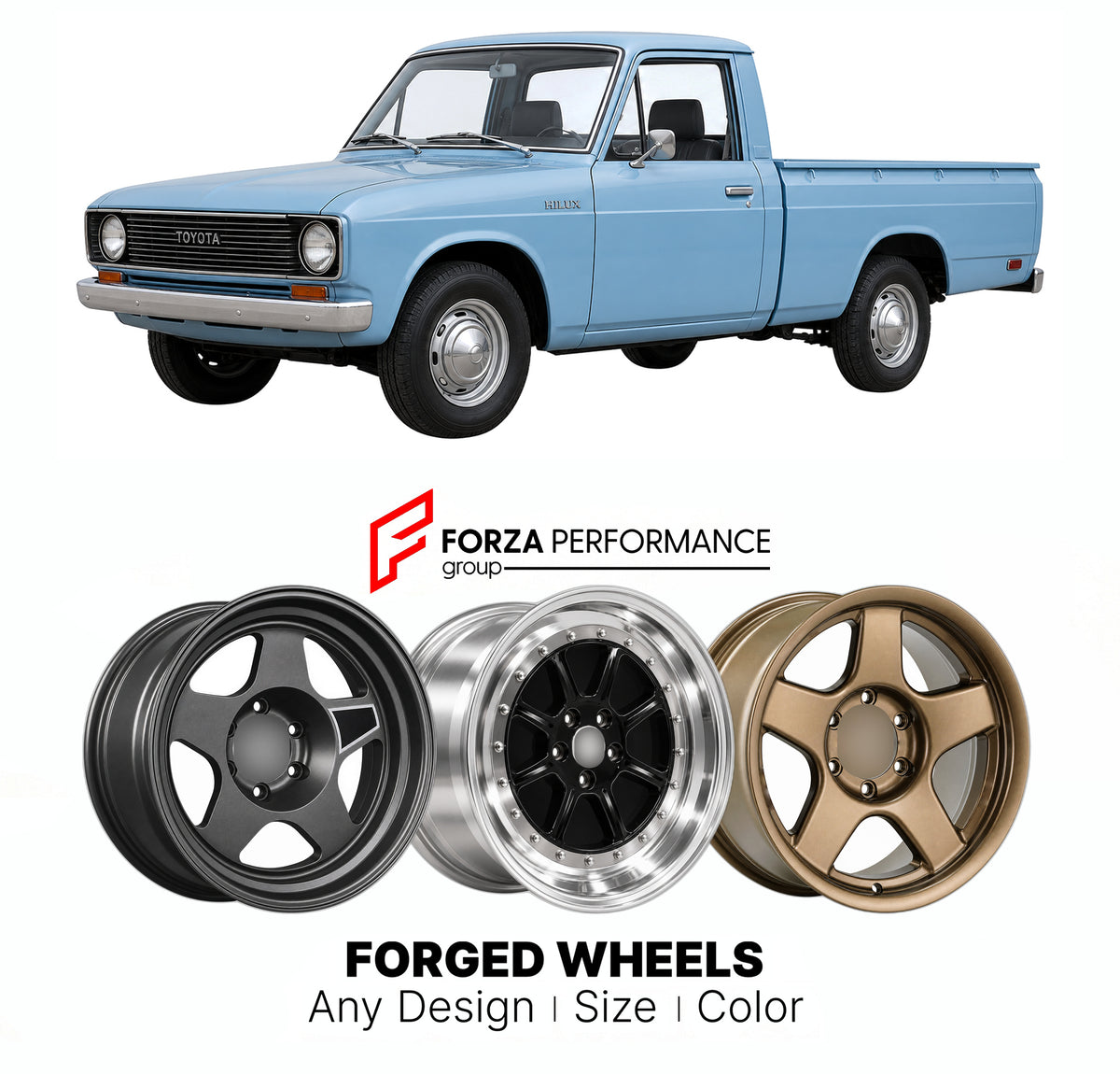 CUSTOM CLASSIC VINTAGE RESTOMOD RETRO OLD SCHOOL FORGED WHEELS RIMS for TOYOTA HILUX N20 1972 - 1978

Custom forged wheels for Toyota Hilux N20 1972 - 1978. Classic, vintage, restomod and retro JDM wheel designs made to order in custom sizes, offsets, colors and finishes with guaranteed fitment.

We manufacture premium quality forged wheels rims for Toyota Hilux N20 1972 - 1978 in any design, size, color.

JDM WHEEL DESIGNS: our Japanese collection for SUVs and pickups includes designs inspired by Bradley V